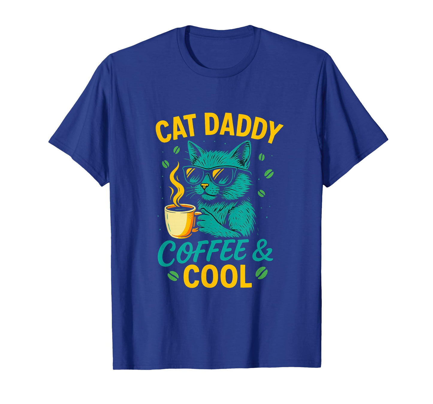 Cool Daddy Funny Coffee Cat Dad Fathers Day T-Shirt