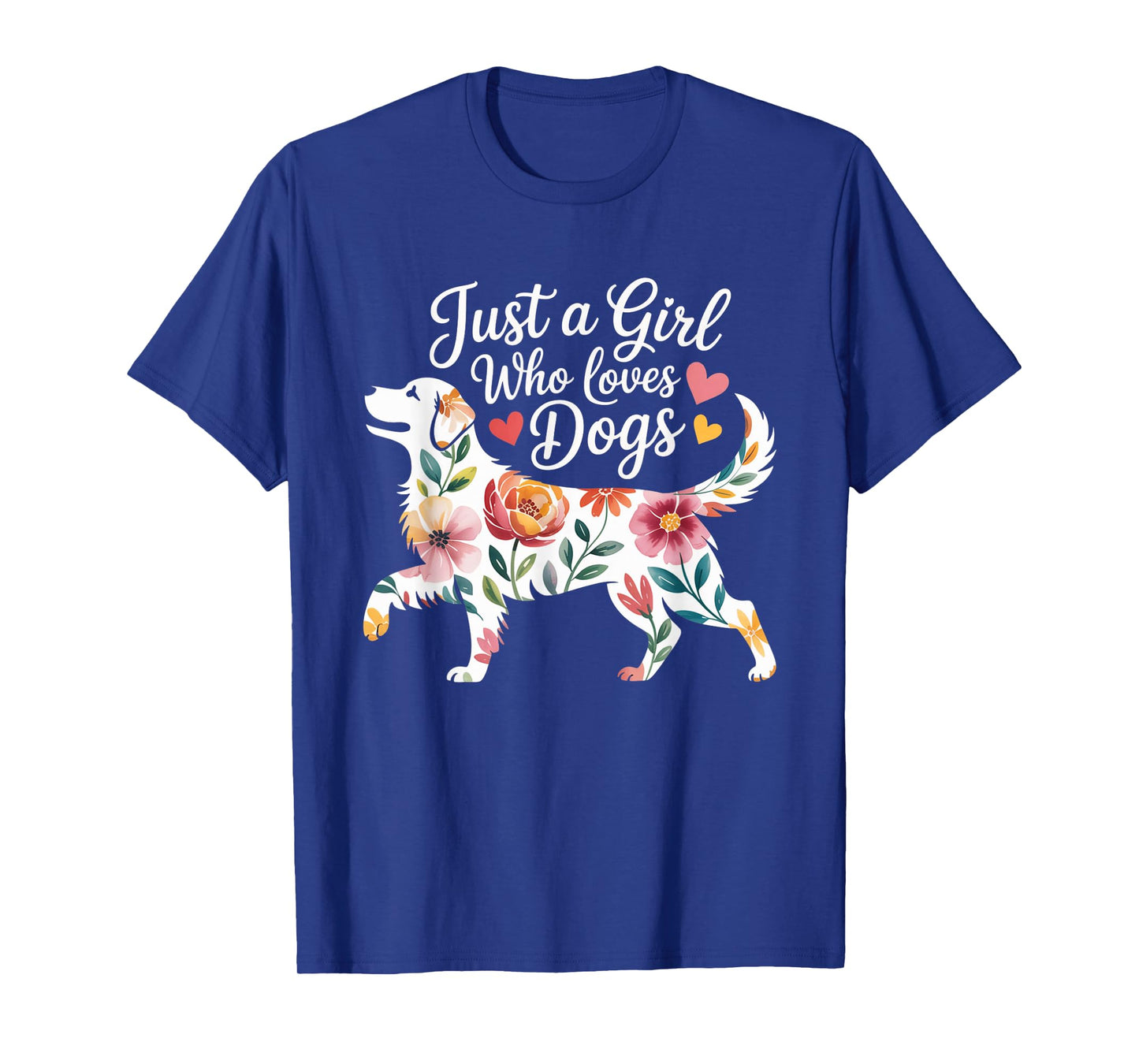 Dog Cute Just A Girl Who Loves Dogs T-Shirt