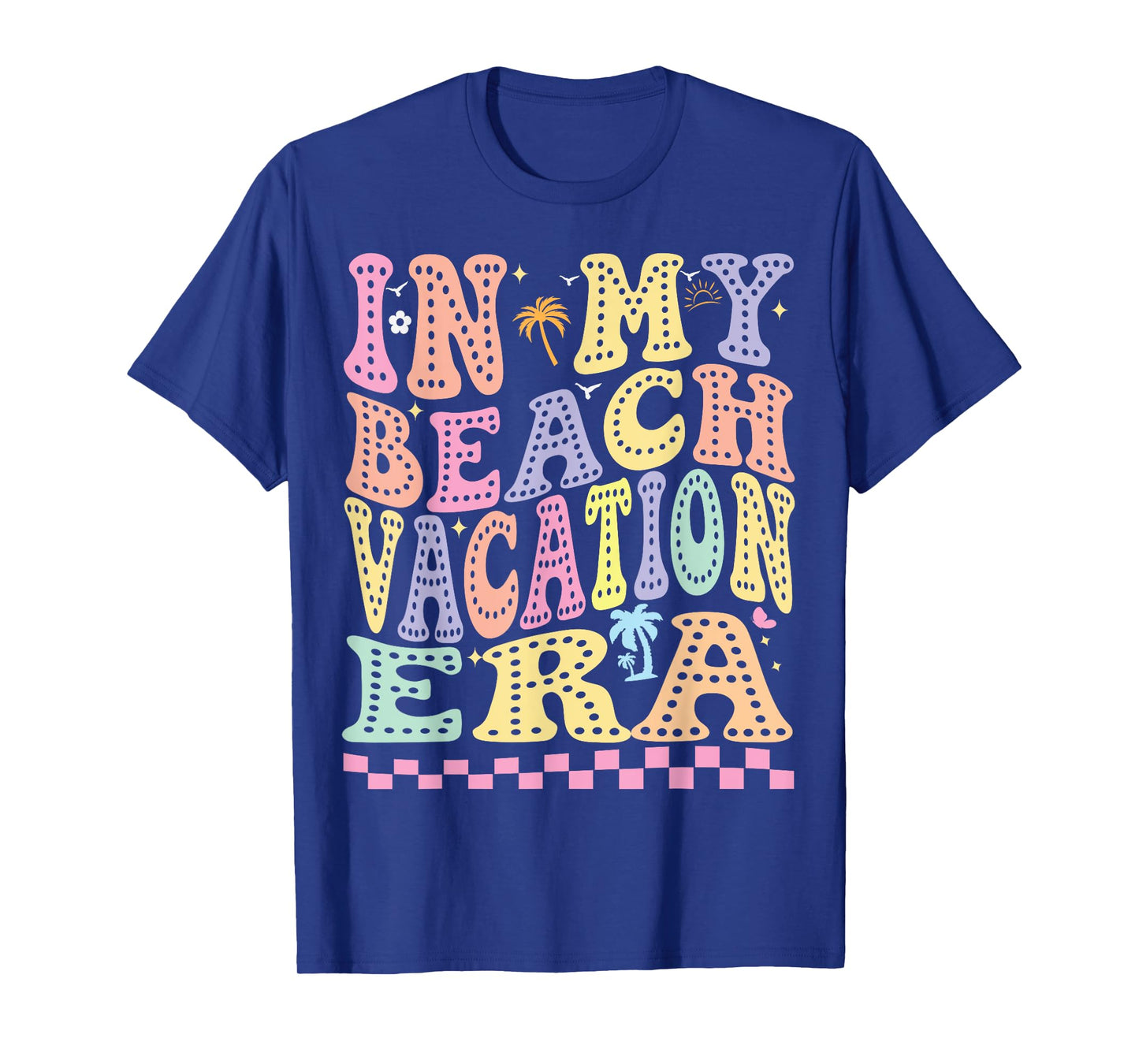 In My Beach vacation Era Summer 2025 for women vocation T-Shirt