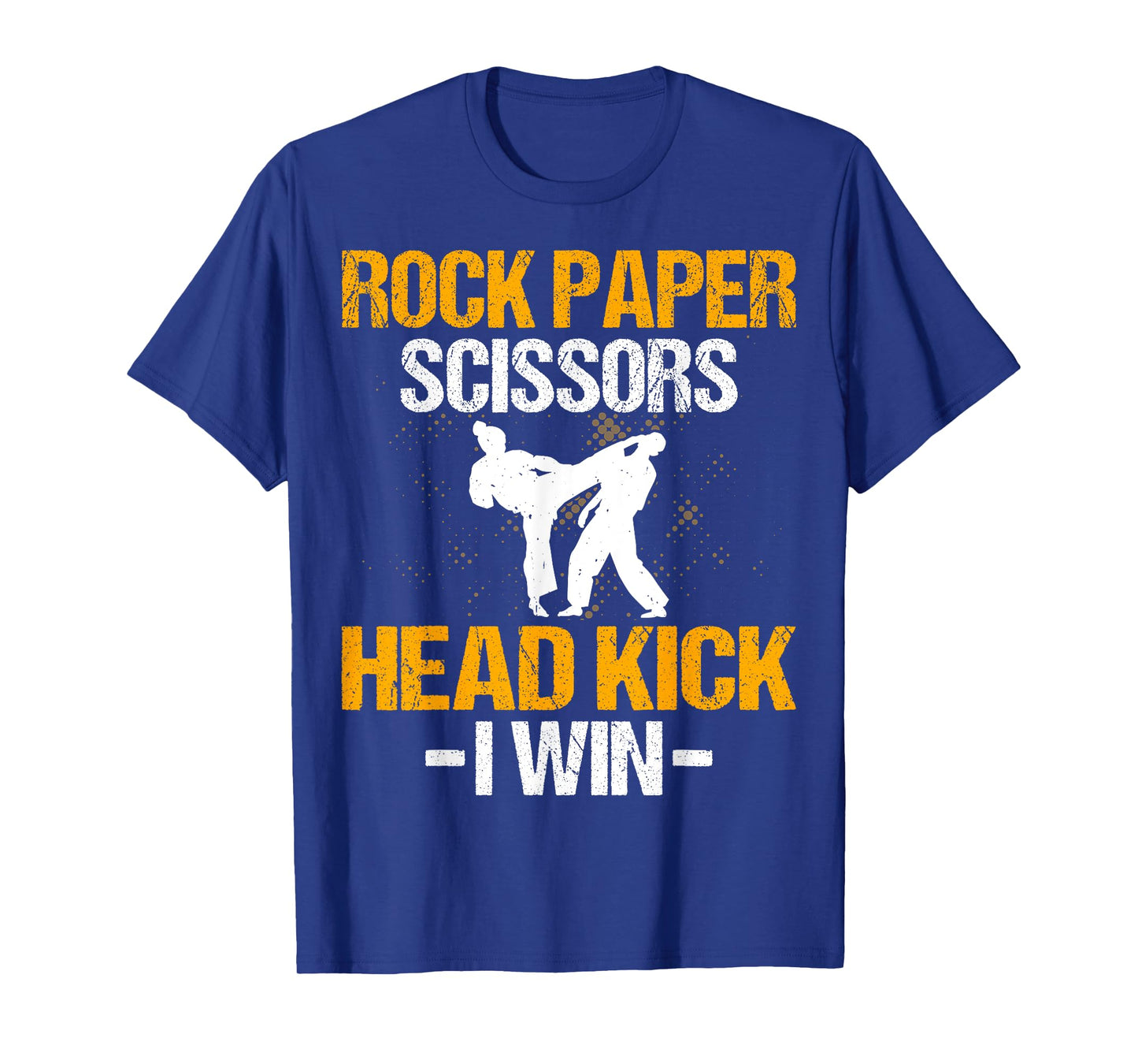 Rock Paper Scissors Headkick I Win - Martial Arts Taekwondo T-Shirt