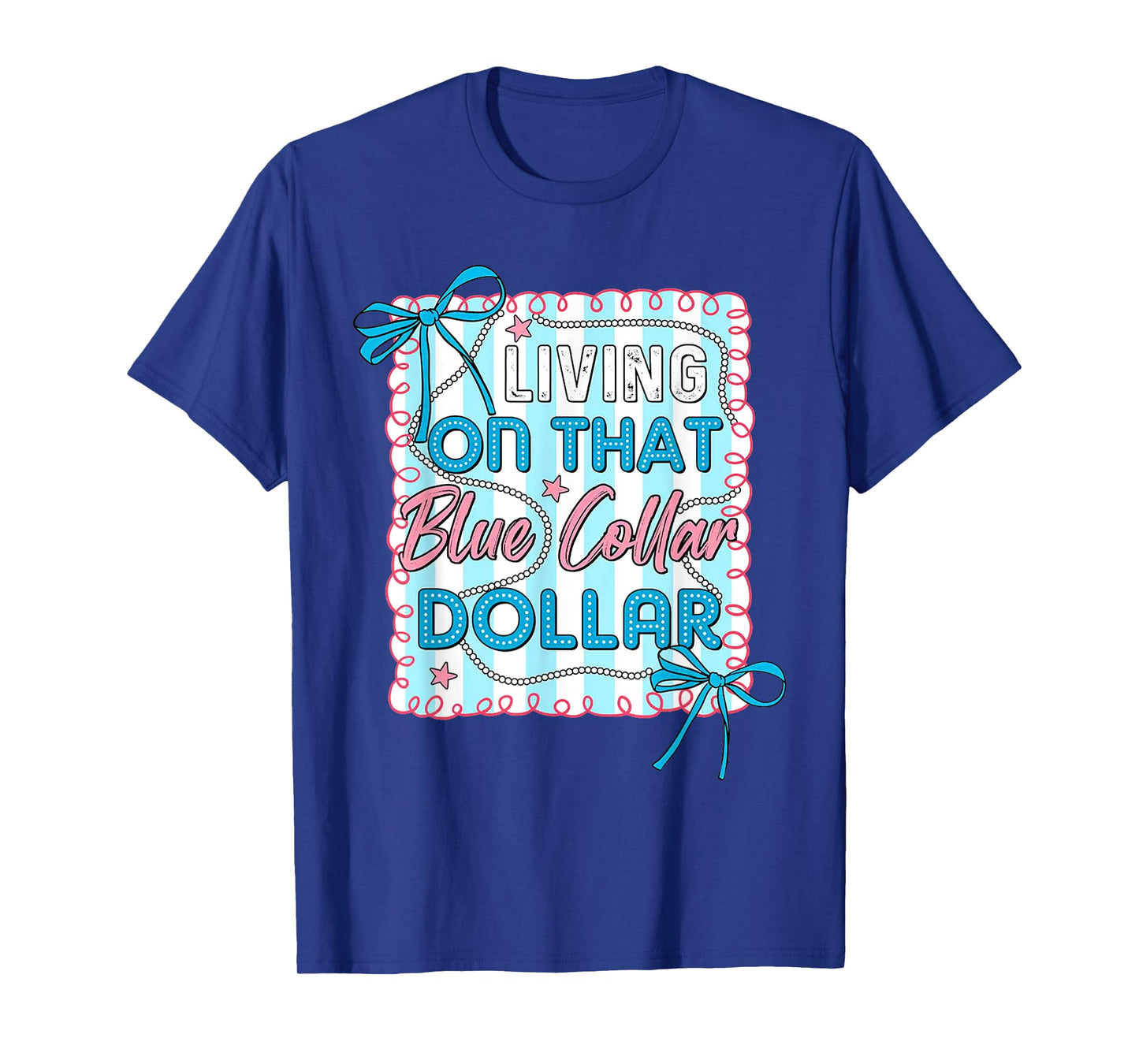 Blue Collar Dollar shirt, Preppy Western Funny Country Gift T-Shirt