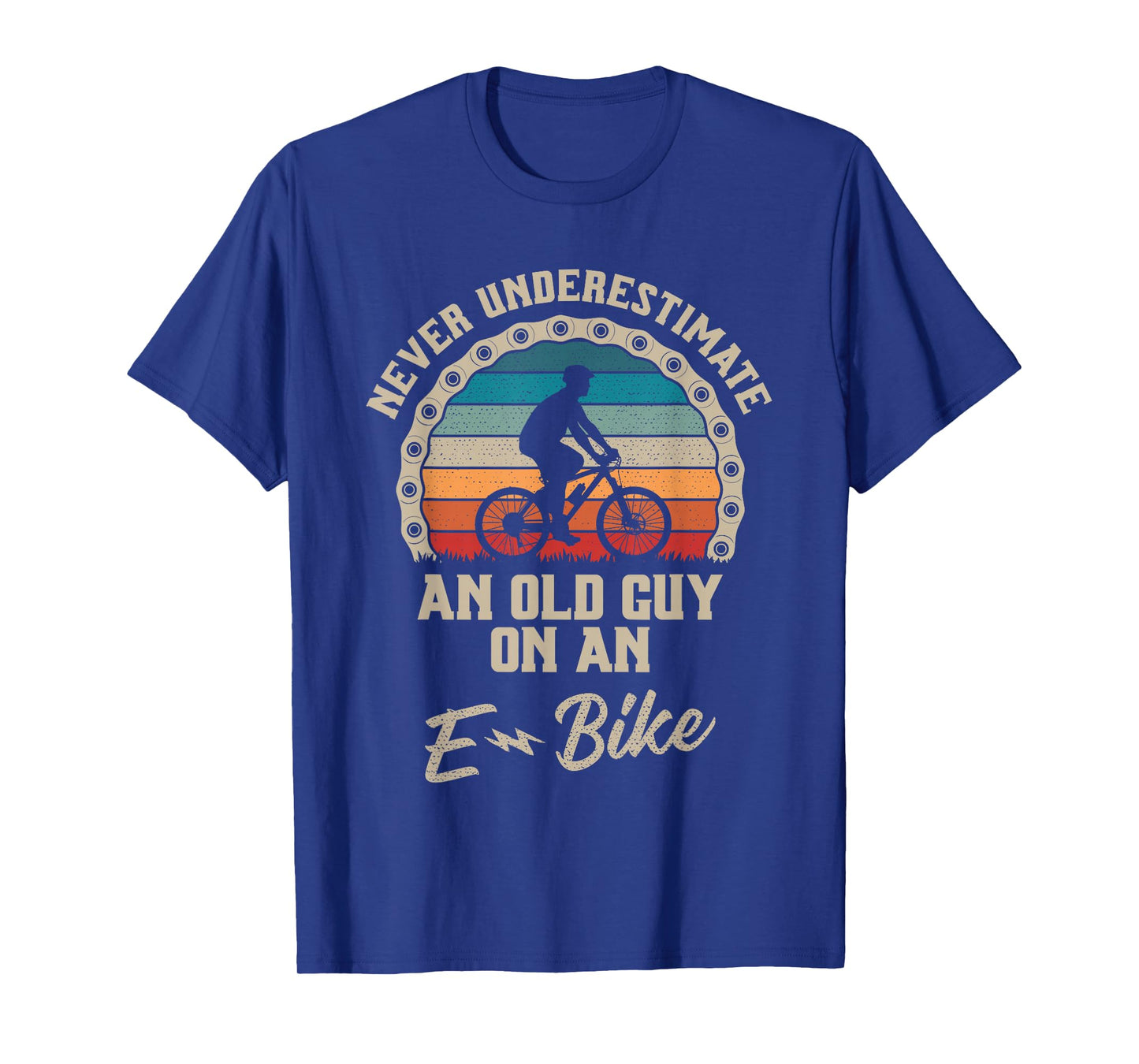Never Underestimate an Old Guy On an E-Bike Biking Mens T-Shirt