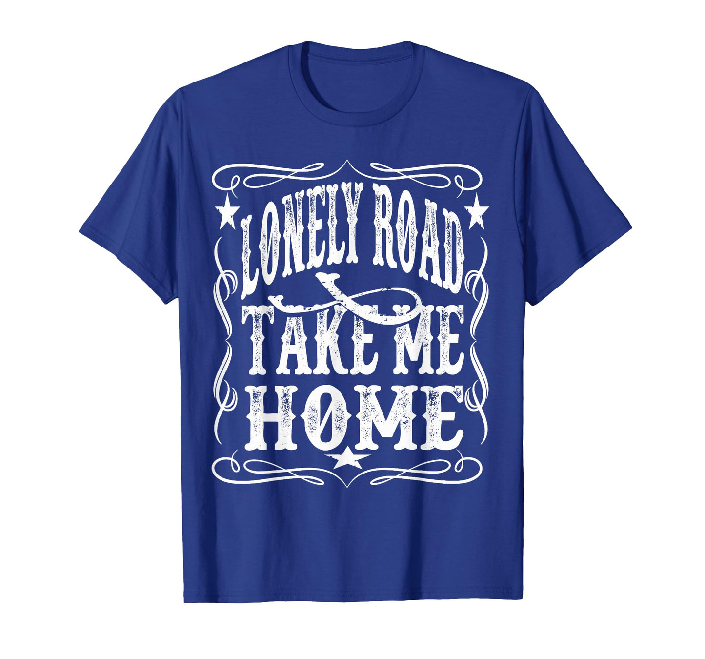 Lonely Road Take Me Home Retro Whiskey T-Shirt