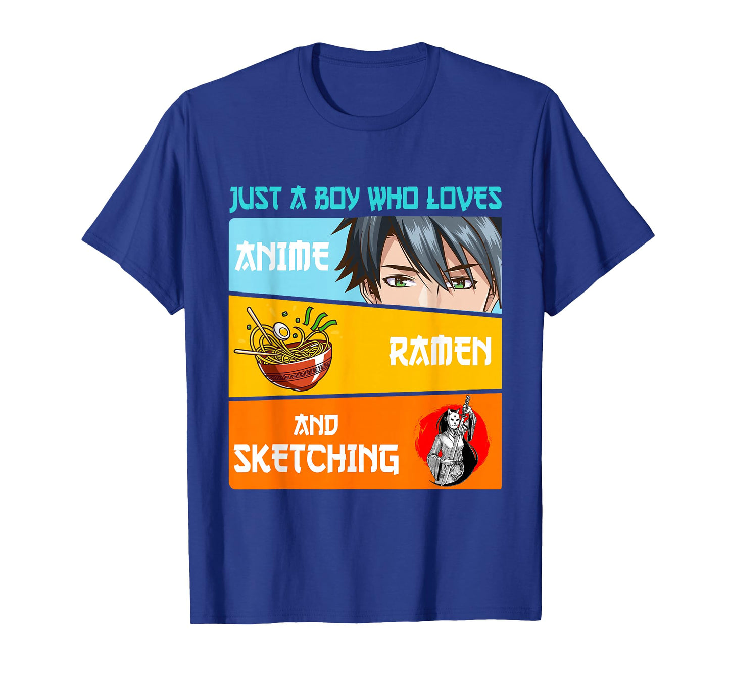 Just A Boy Who Loves Anime Ramen and Sketching Japan Anime T-Shirt