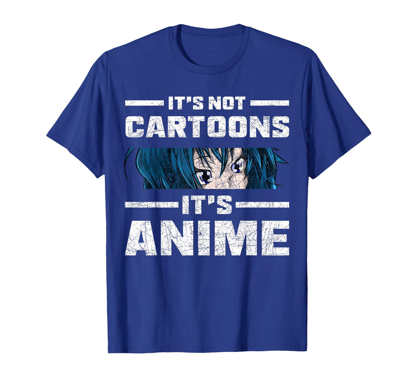 Funny Anime Lover Gift Manga Its Not Cartoons Its Anime T-Shirt