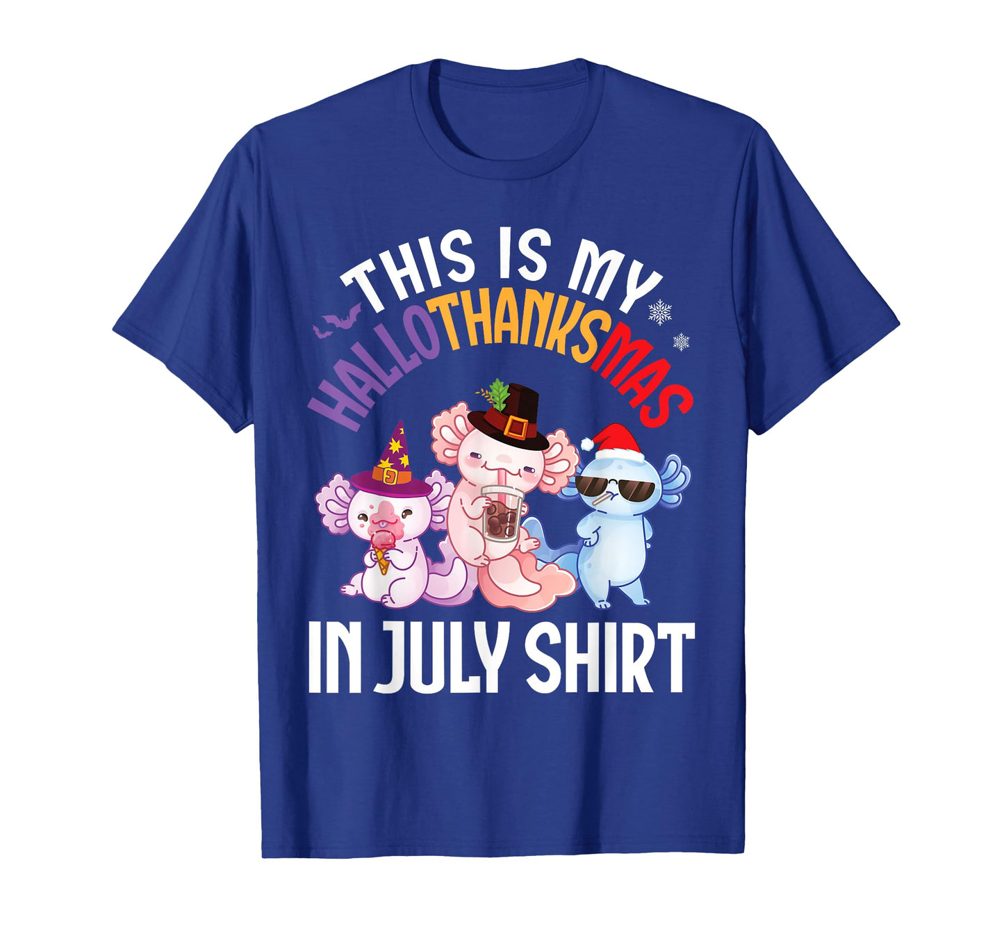 Cute Axolotls Together This Is My HalloThanksMas In July Day T-Shirt