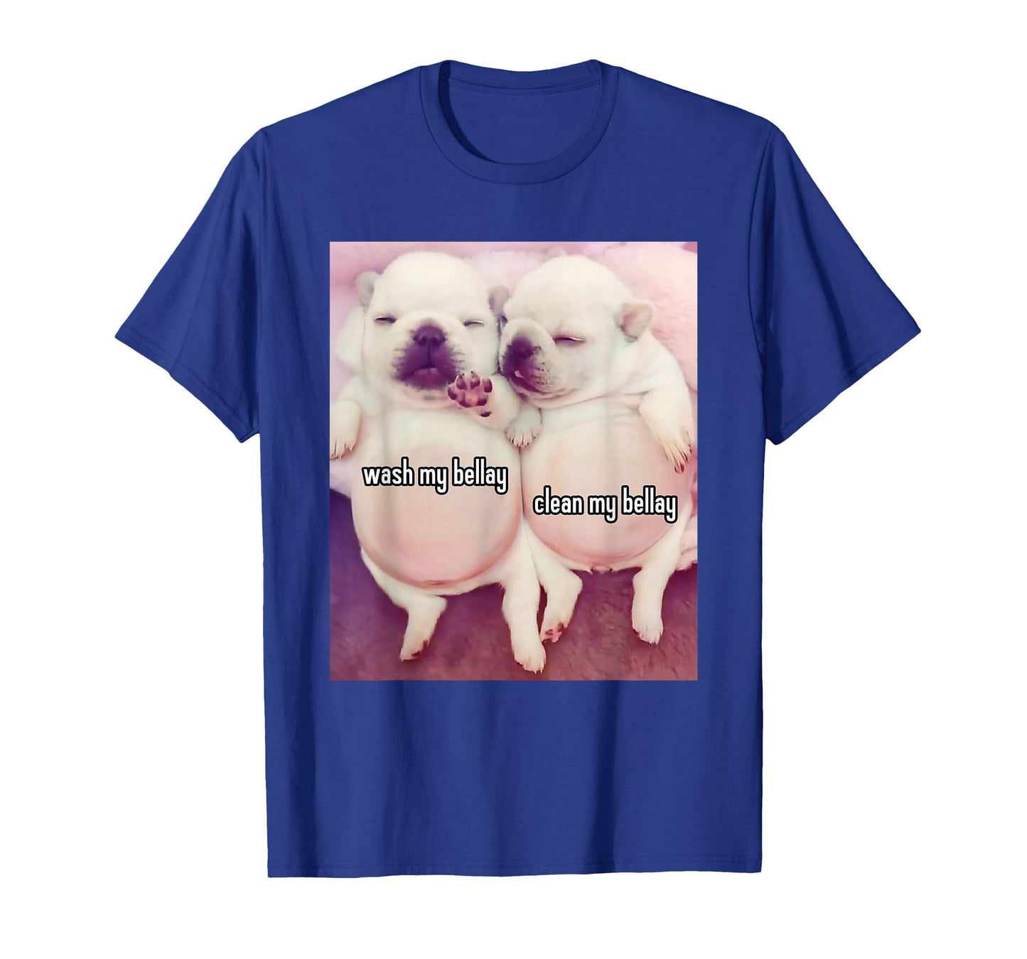 Pibble Meme Wash My Belly Funny Two Pibbles T-Shirt