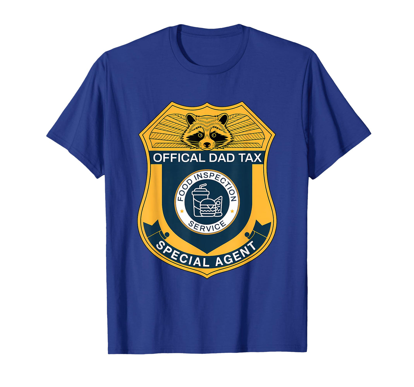 Funny Official Dad Tax Food Inspection Service Badge T-Shirt