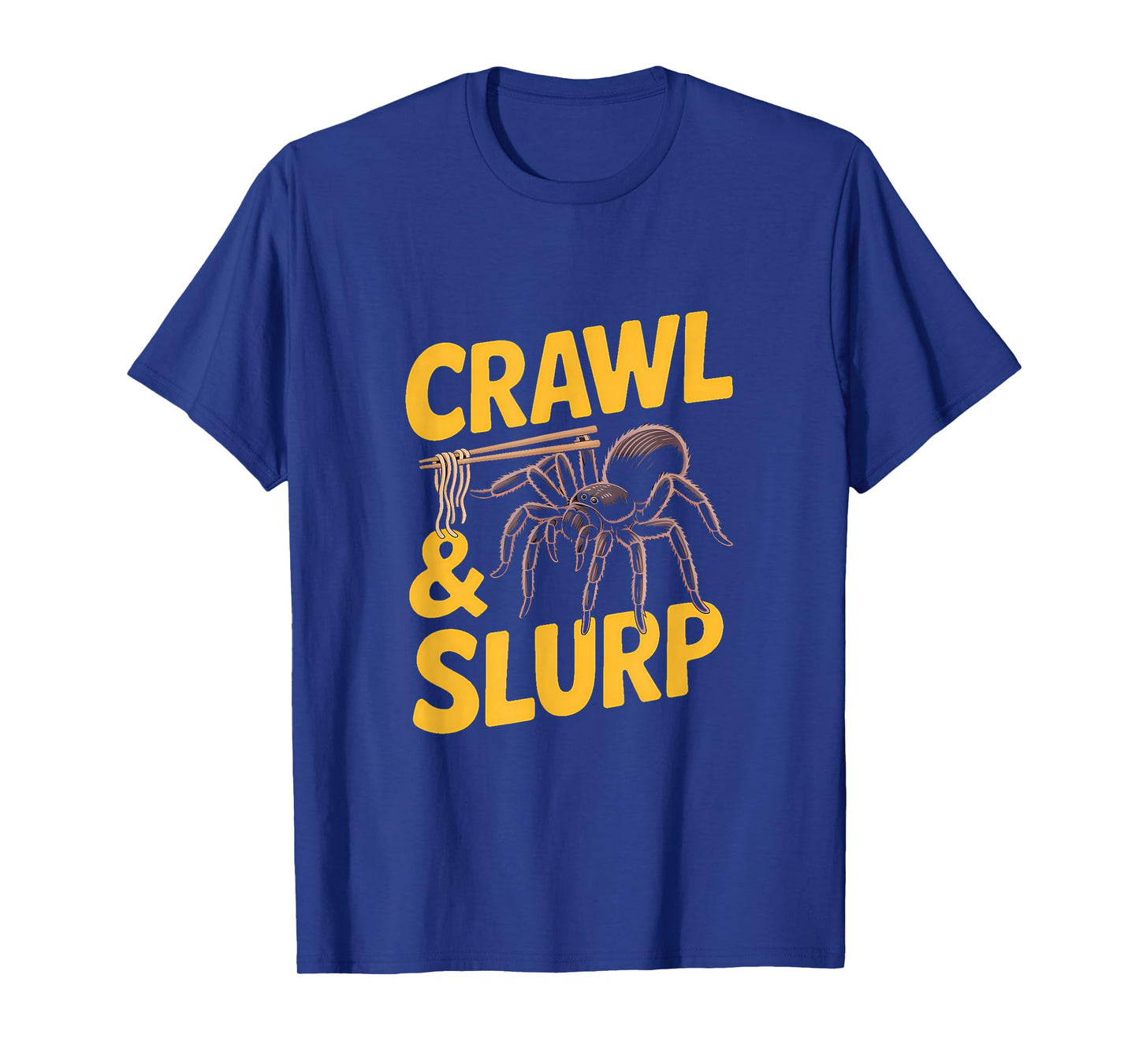 Tarantula Noodle Art - Crawl & Slurp T-Shirt