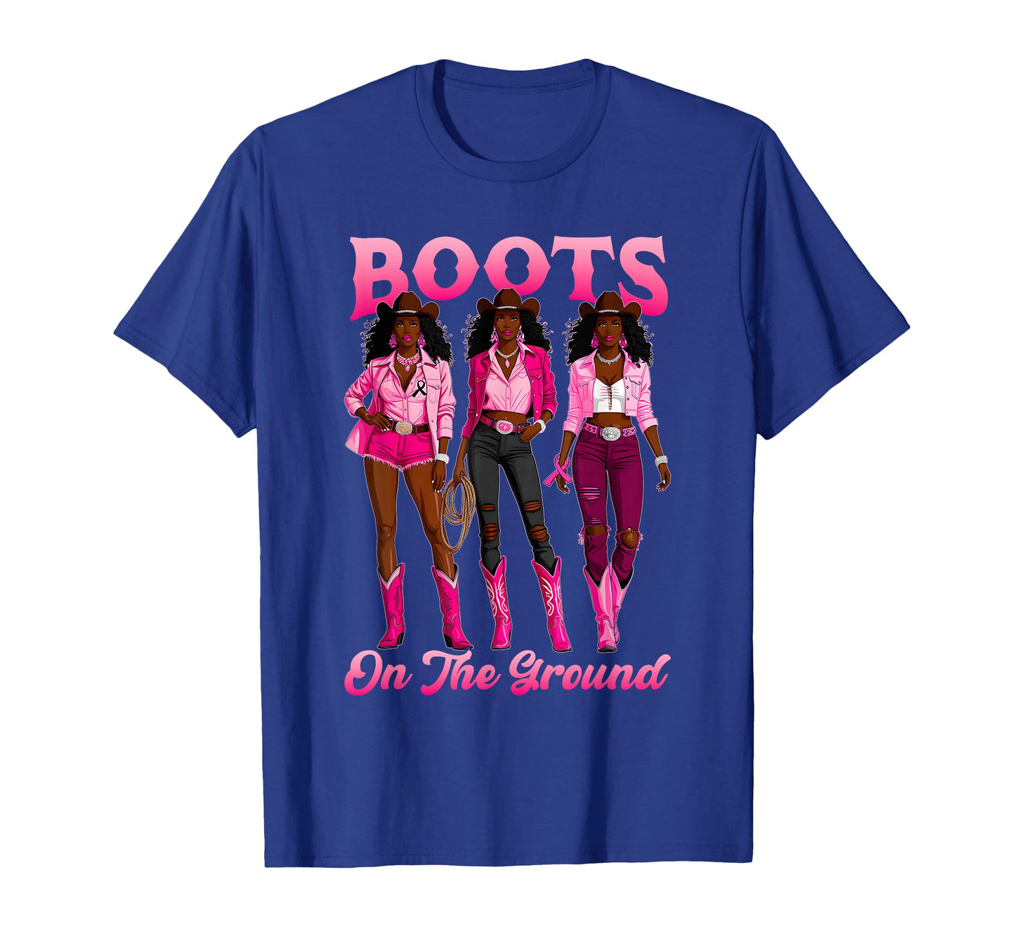 Boots On The Ground Pink Cowgirl Breast Cancer Western Women T-Shirt