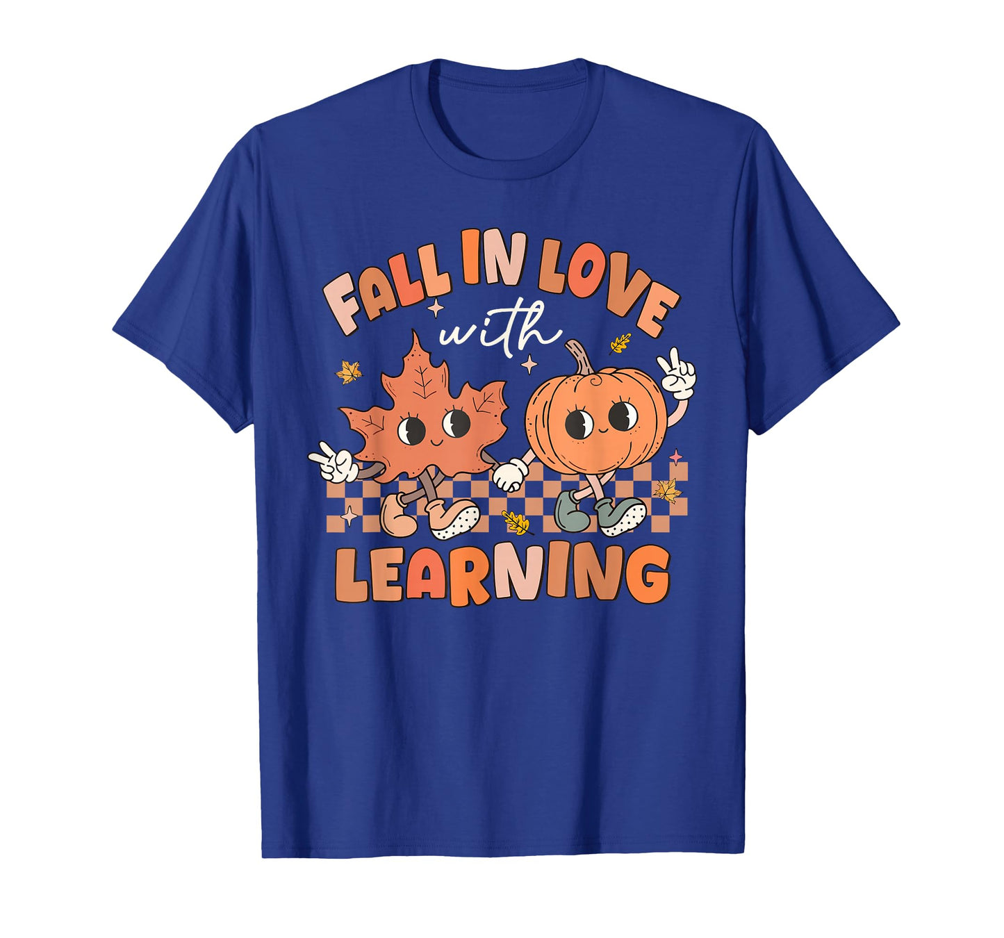 Fall In Love With Learning Pumpkin Autumn Leaves Teacher T-Shirt