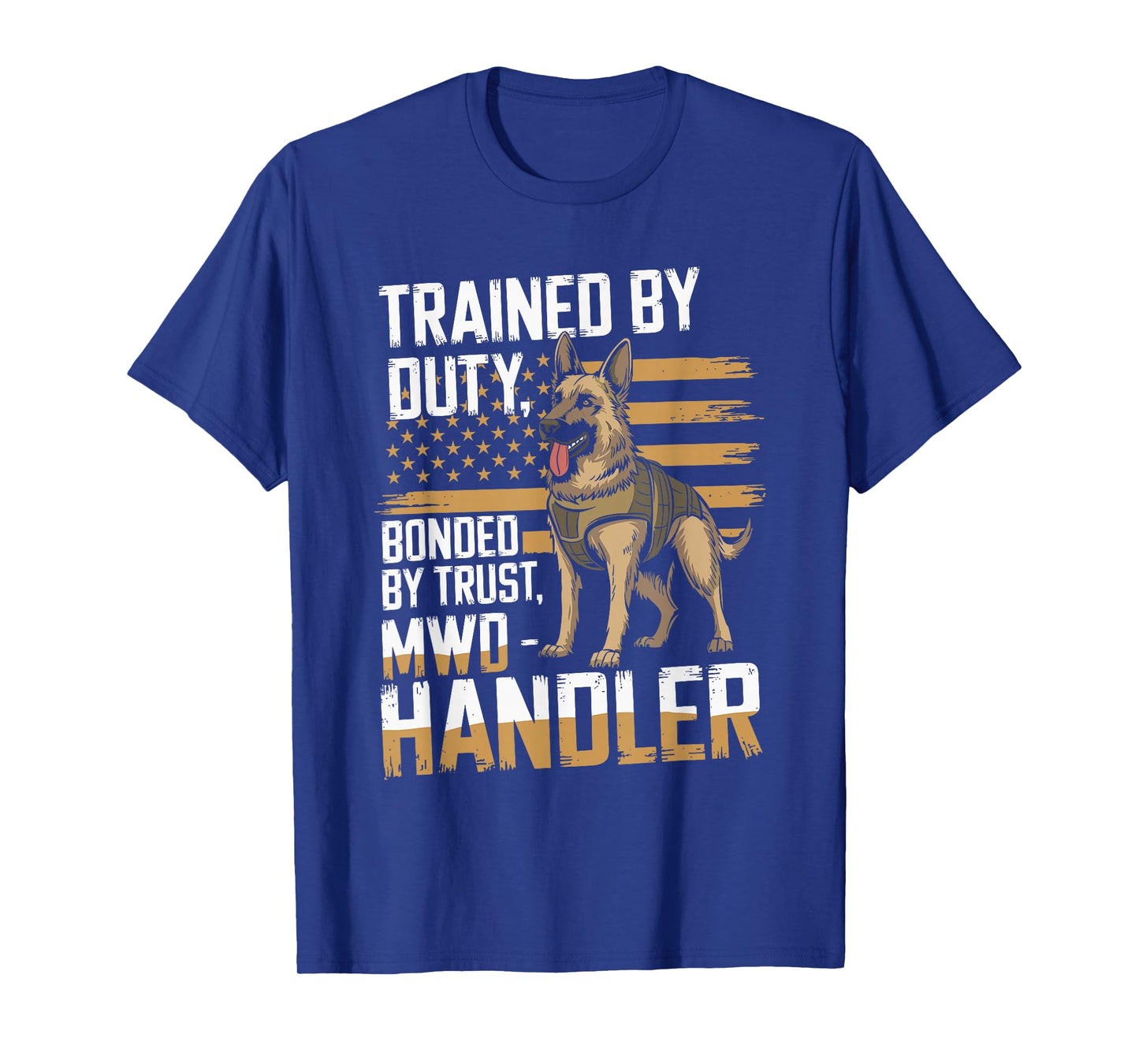 Military Working Dog Handler K9 Veteran T-Shirt