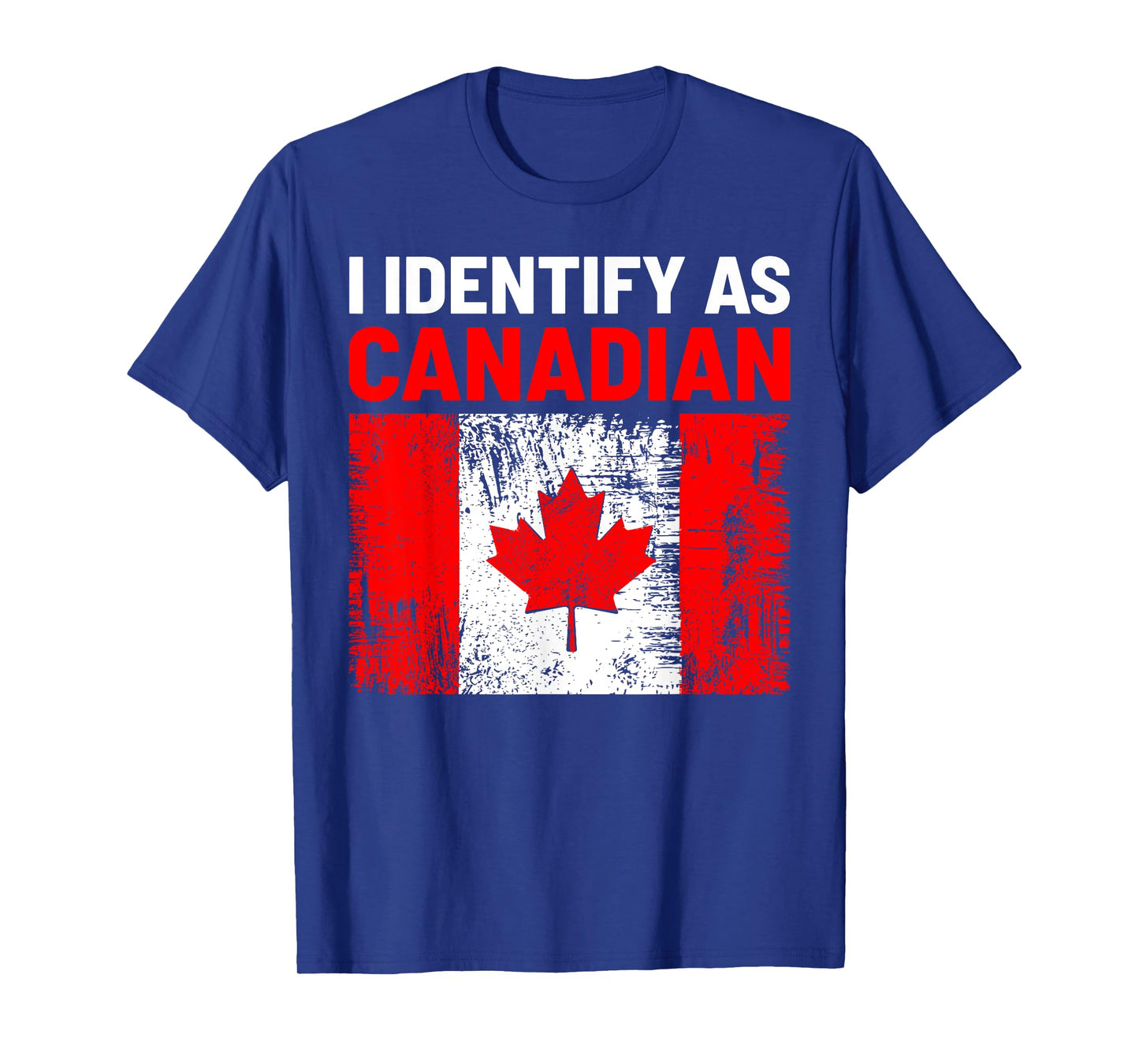 I Identify As Canadian Maple Leaf Funny Canada Lovers T-Shirt