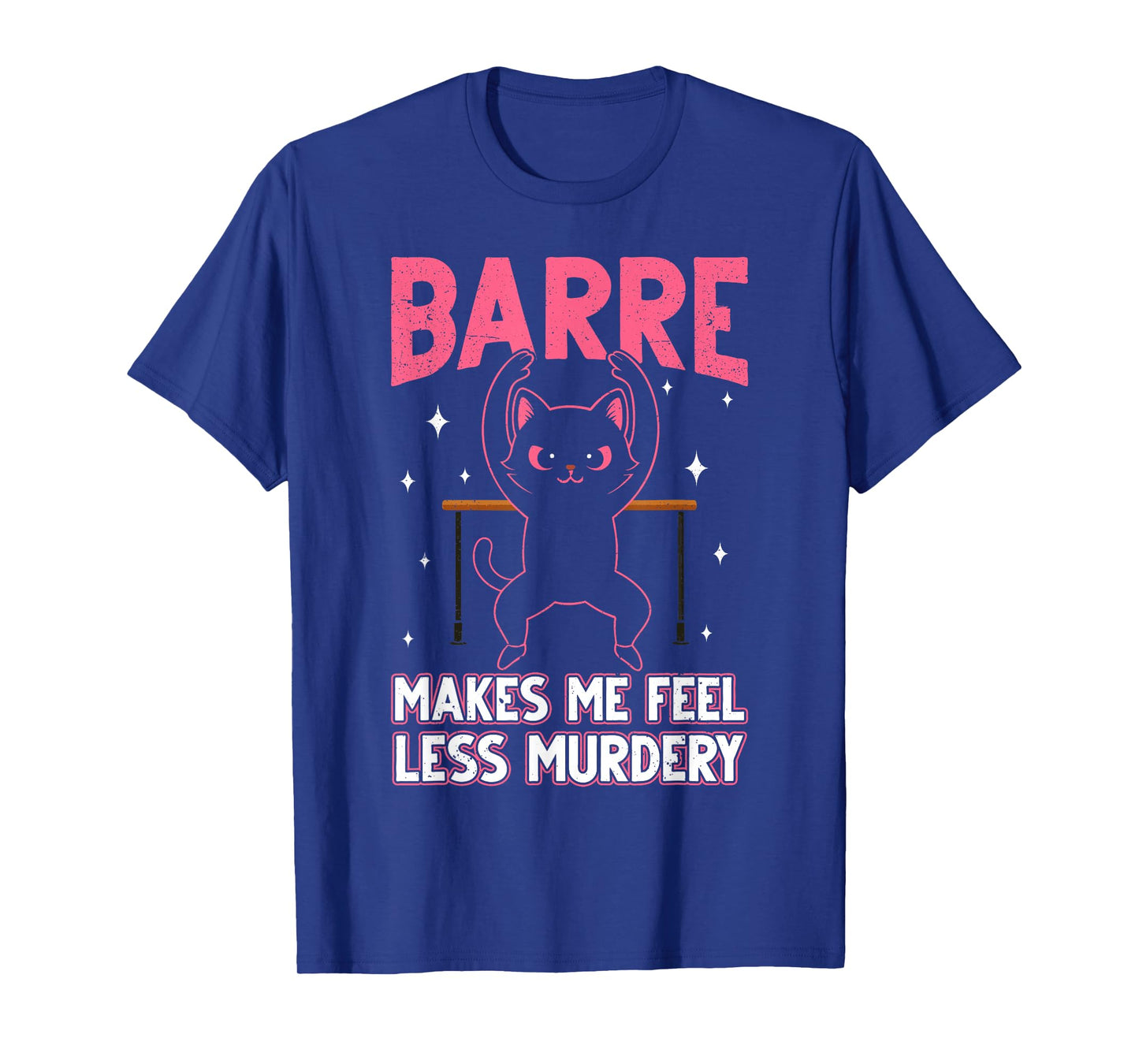 Funny Barre Workout Barre Girls T-Shirt
