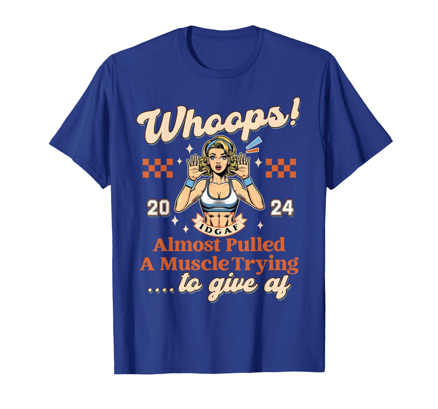 Fitness Workout Almost Pulled A Muscle Trying To Give AF T-Shirt