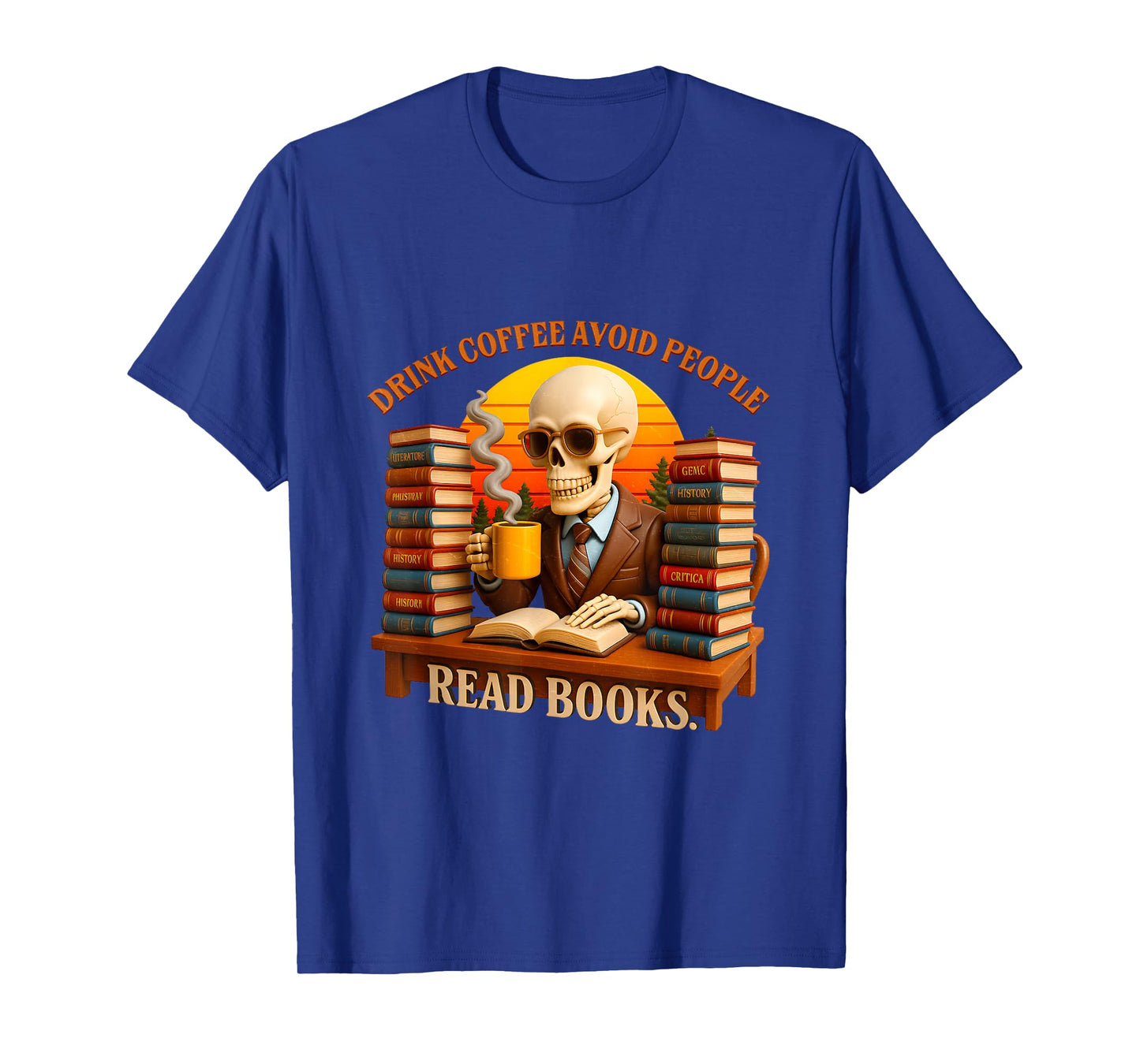 Drink Coffee Avoid People Read Books Halloween Bookworm T-Shirt