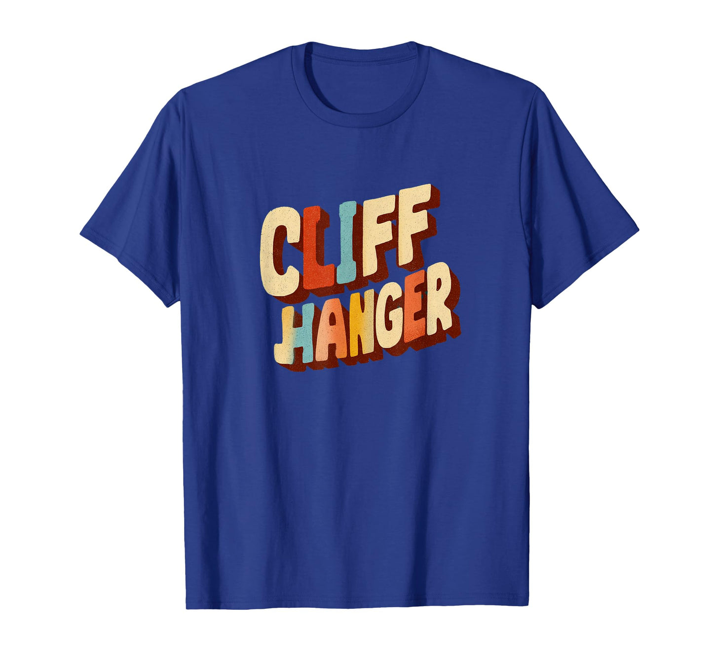 Funny Cliff Hanger Speech Costume T-Shirt