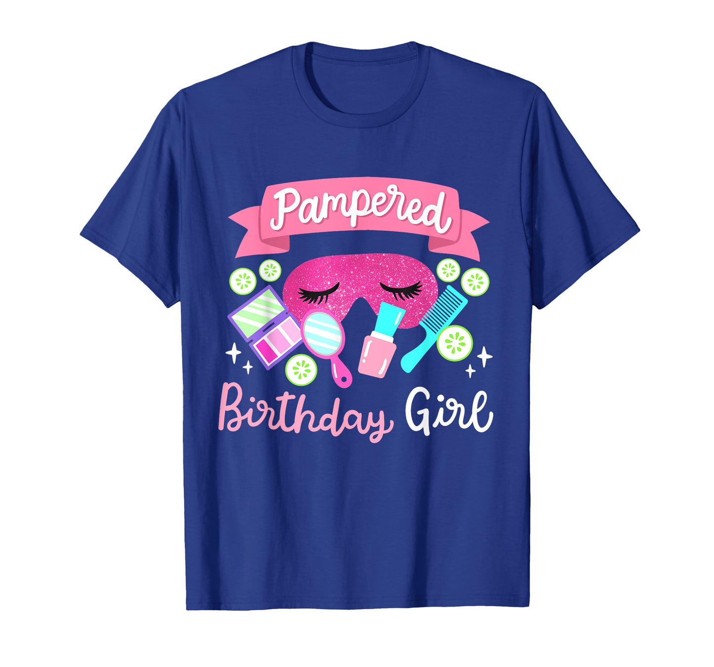 Spa Birthday Party Pampered Bday Girl Women Kids Toddlers T-Shirt