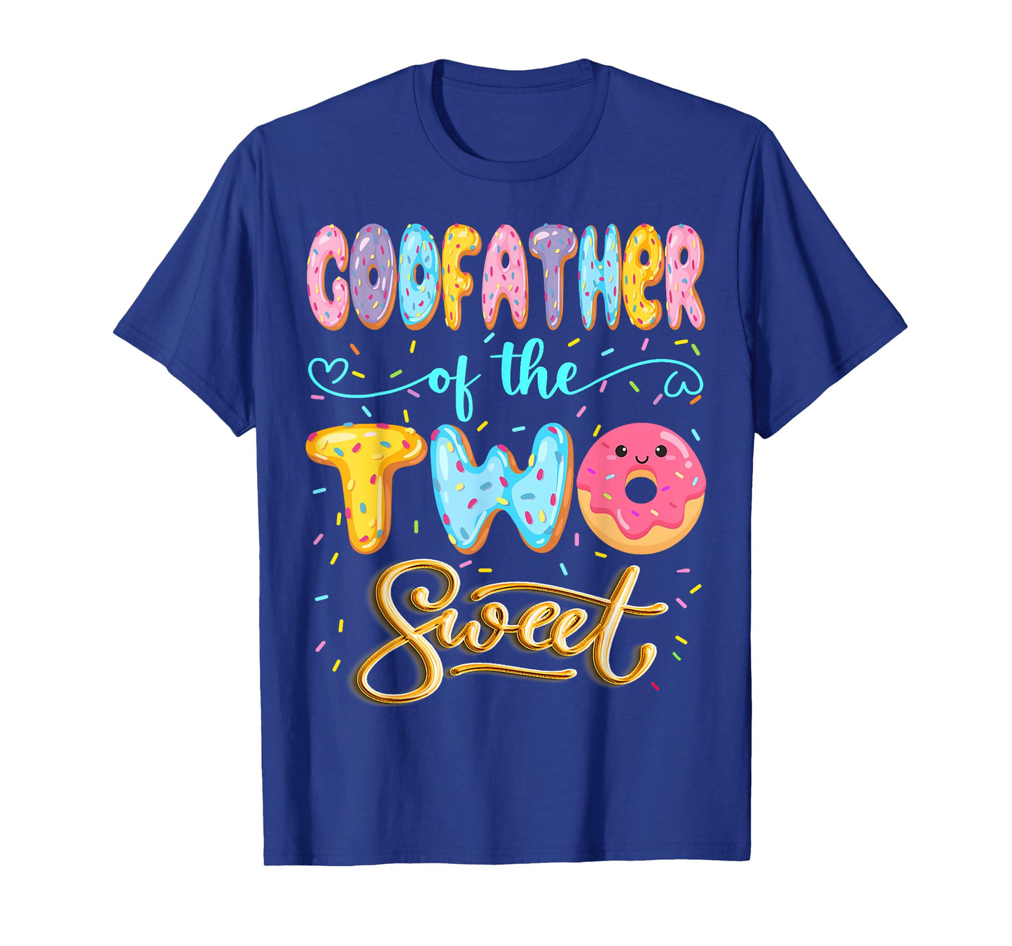 GodFather Of The Two Sweet Donut Lover 2Nd Birthday Girl T-Shirt