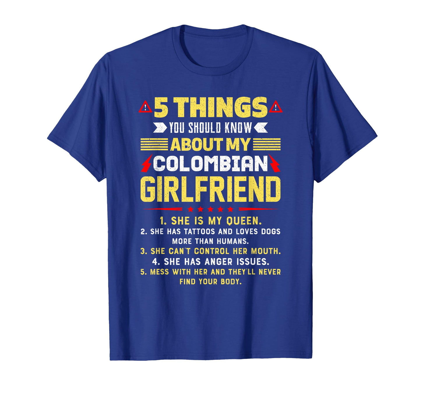 5 Things You Should Know About My Colombian Girlfriend Funny T-Shirt