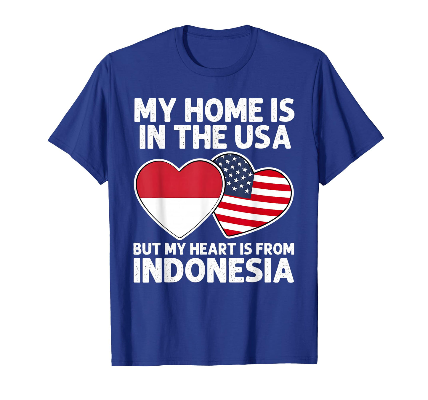 My Home USA My Heart Indonesia Indonesian American Pride T-Shirt