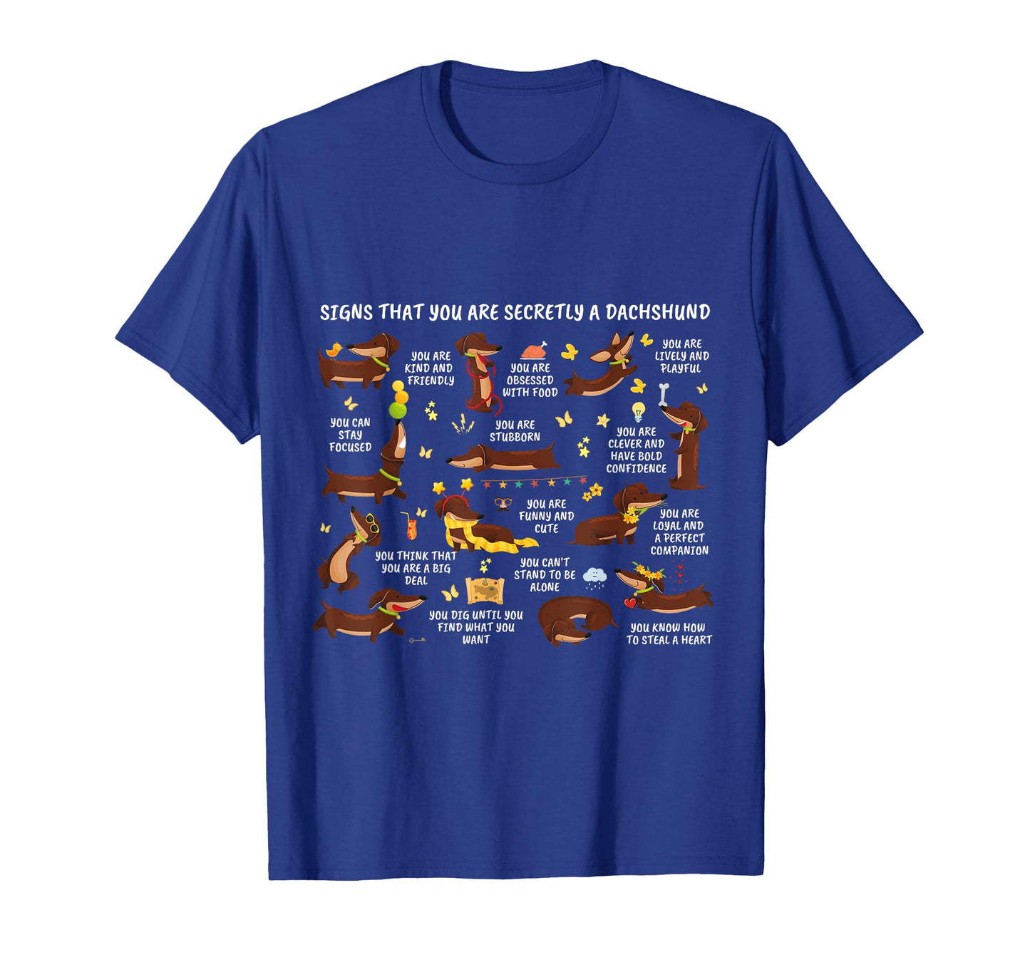 Secretly Dachshund Crazy Dog Lady Sausage Dog Lover Funny T-Shirt
