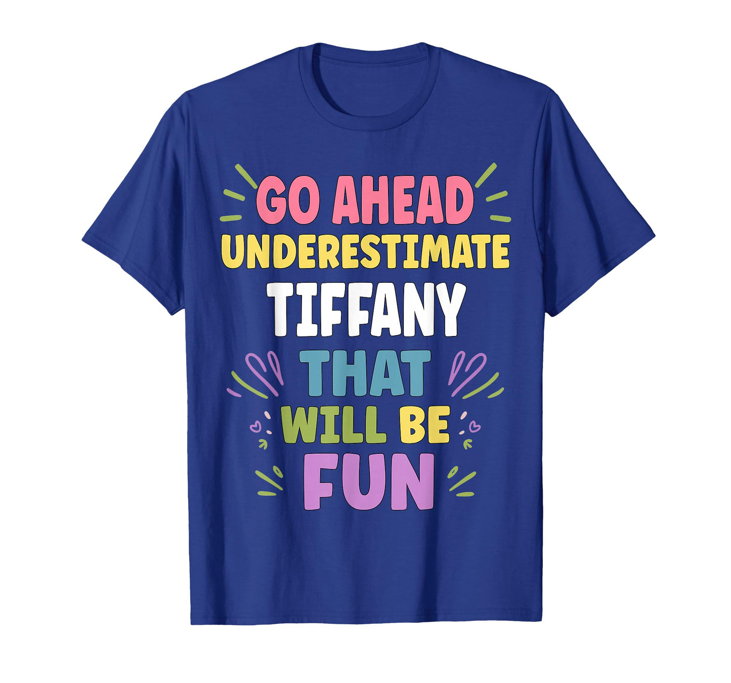 Tiffany Personalized Women's Gift Custom Tiffany T-Shirt