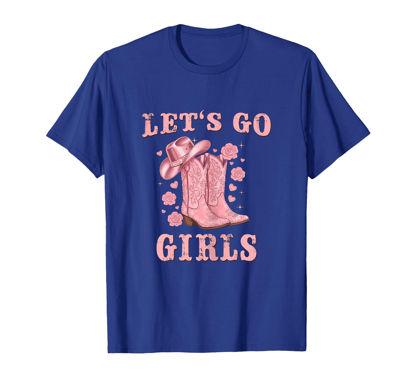 Country Girls Rodeo Woman Pink Cowgirl Lets Go Girls T-Shirt