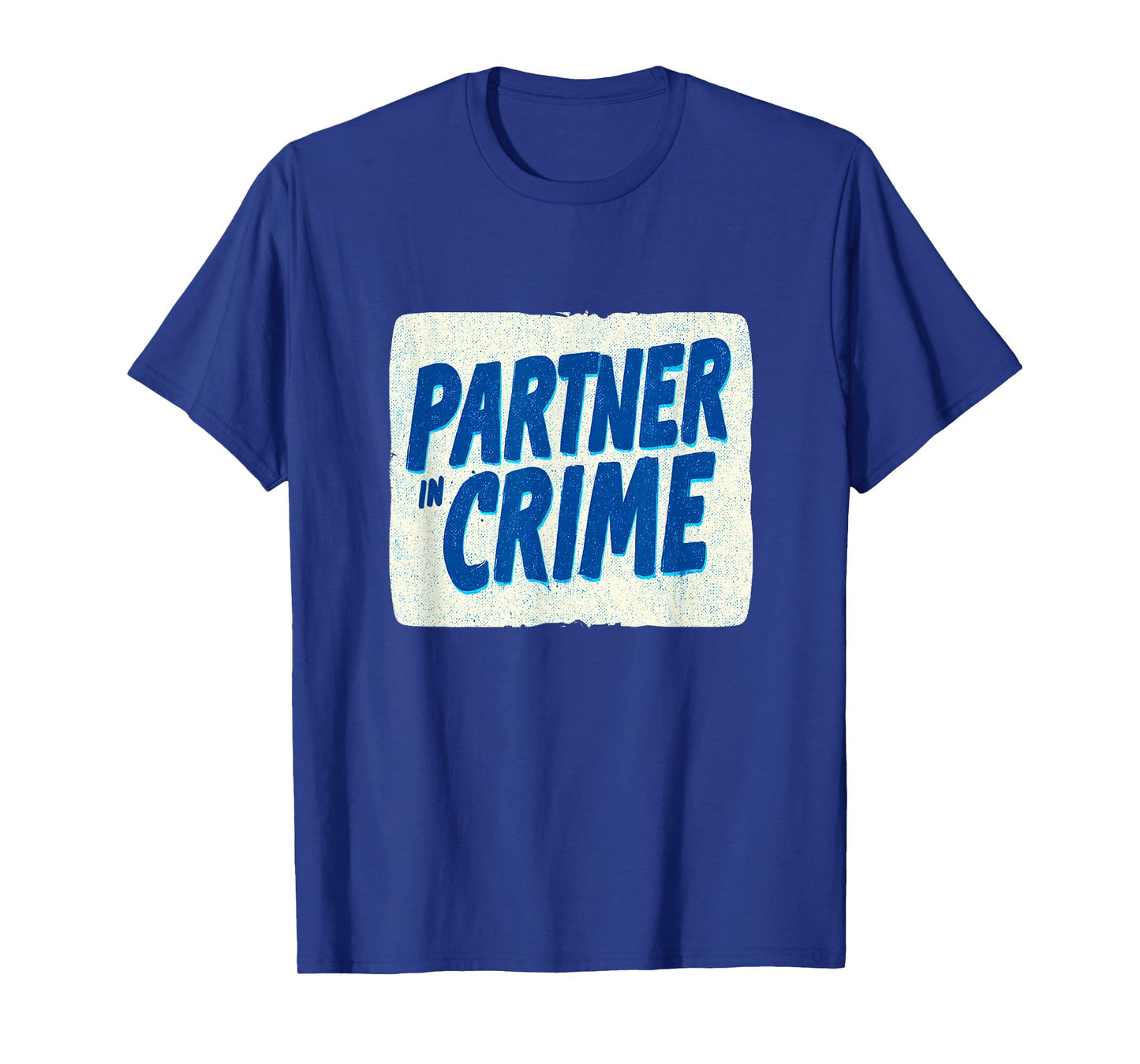Awesome Partner in Crime with Cool Colors T-Shirt