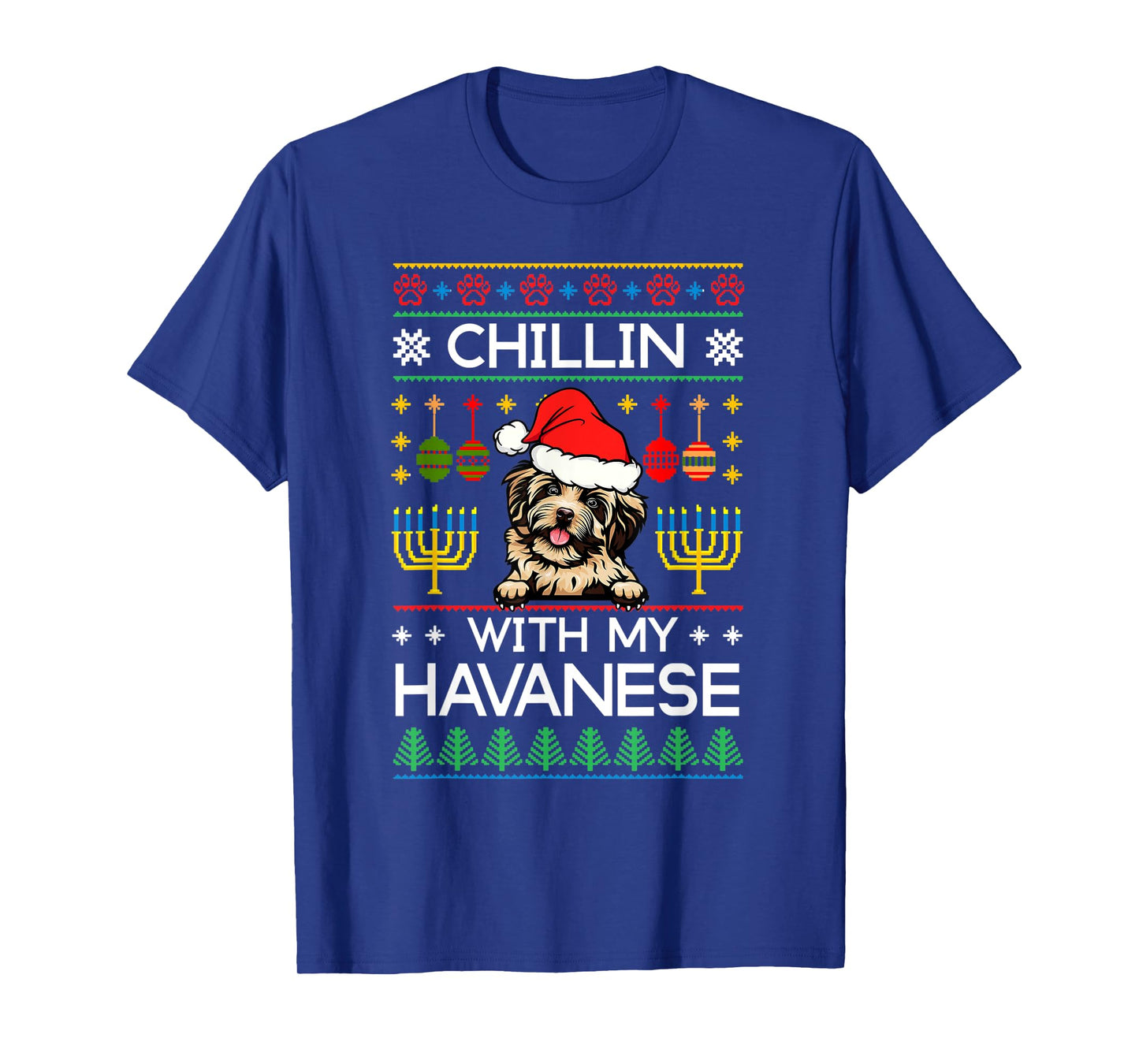 Ugly Christmas Hanukkah Chillin With My Havanese Menorah T-Shirt