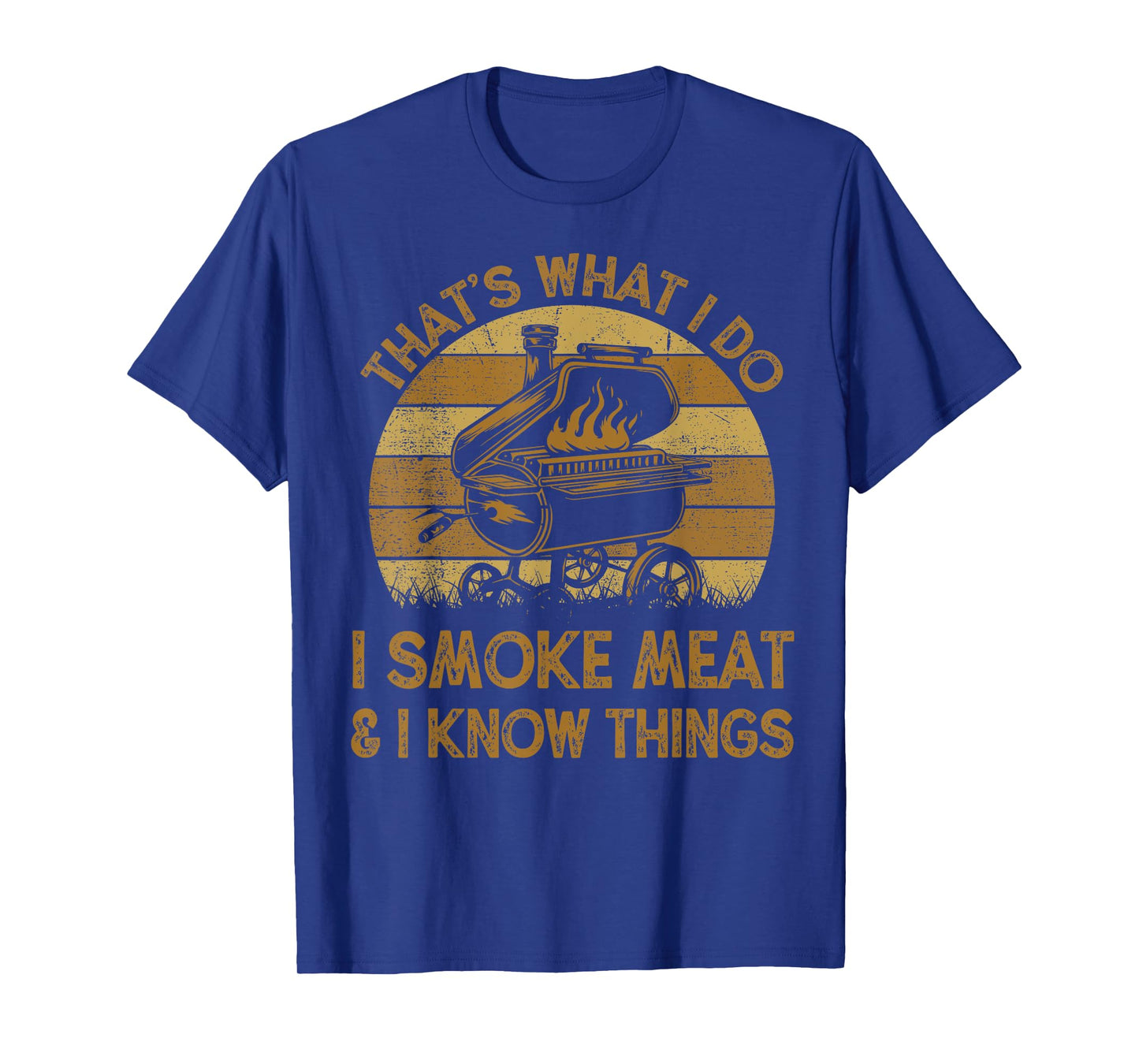 Chef Dad That's What I Do I Smoke Meat & I Know Things BBQ T-Shirt