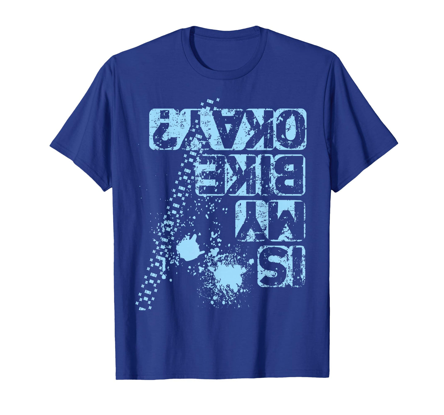 Is My Bike OK? T-Shirt