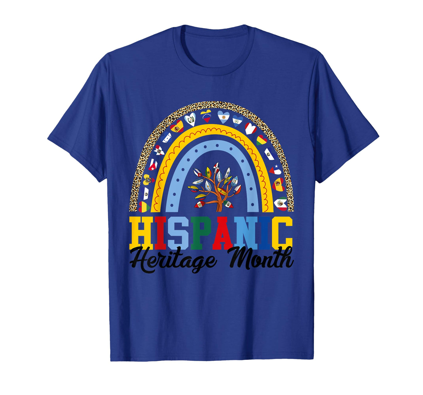 Hispanic Heritage Month all Countries Flags rainbow leopard T-Shirt