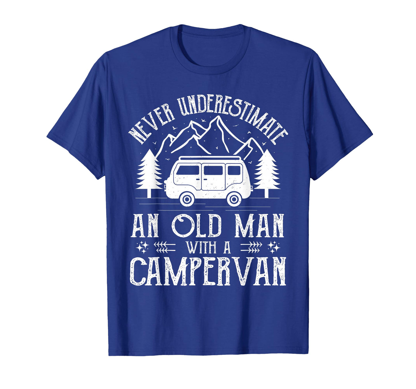 Never underestimate and old man with a campervan Gifts T-Shirt