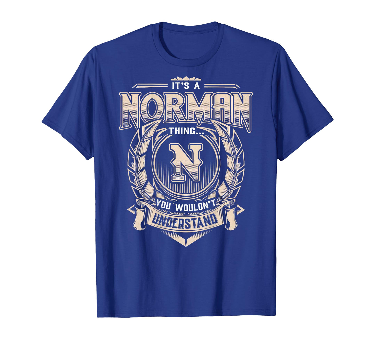 Norman First Name - It's A Norman Thing (On Back) T-Shirt