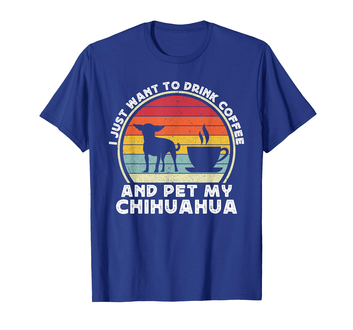 Coffee And Chihuahua Dog Lover Funny Chiwawa For Women Men T-Shirt