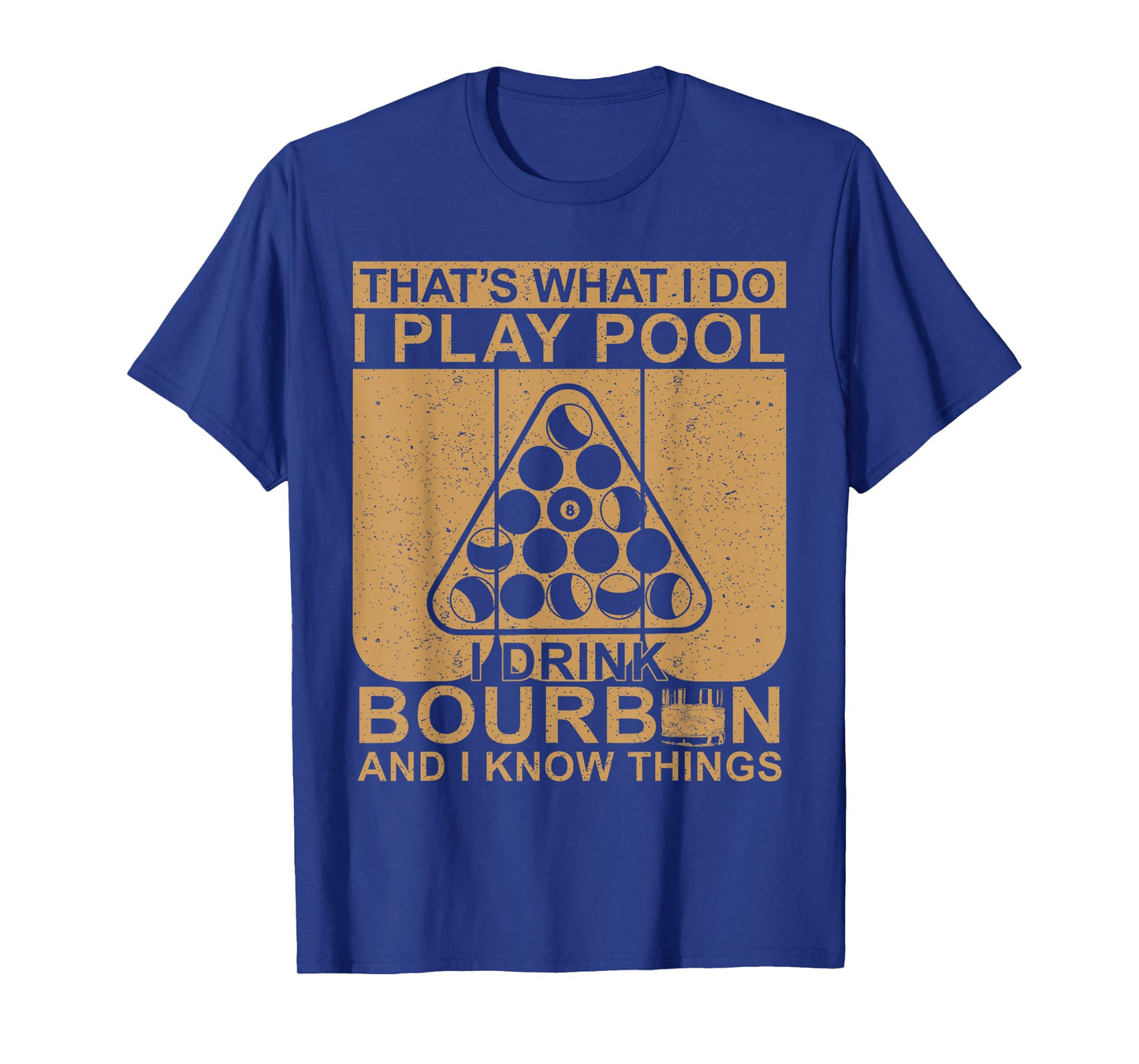 Bourbon Whisky Pool Funny Billiards Quote T-Shirt