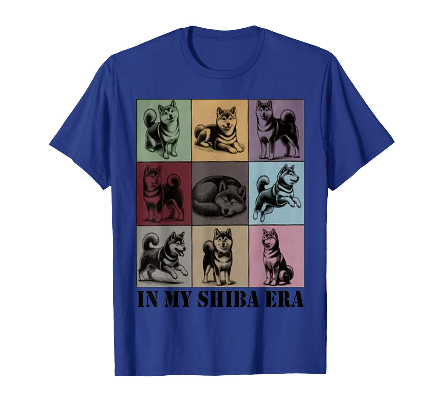 funny Shiba Dog Quote In My Shiba Inu Era Cool Dog Mom Love Men Women T-Shirt