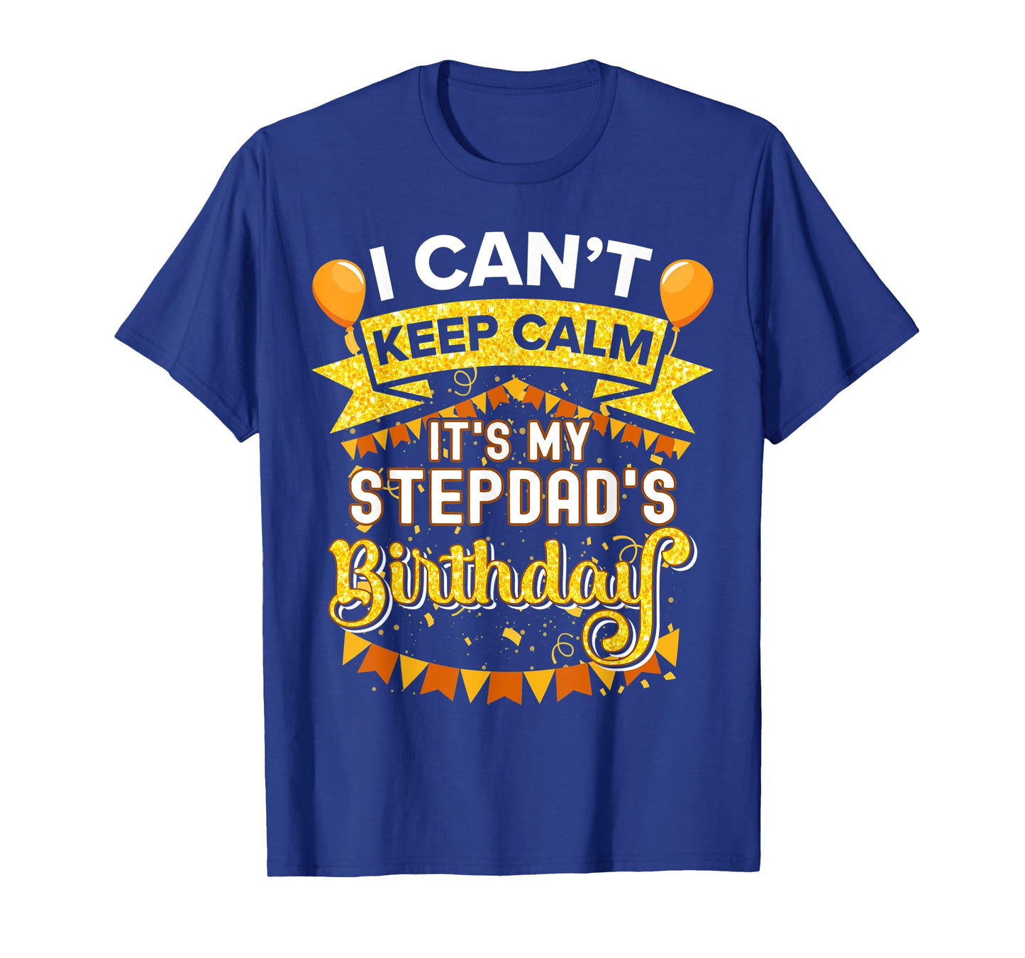 It's My Stepdad Birthday Shirt Matching Family Party T-Shirt