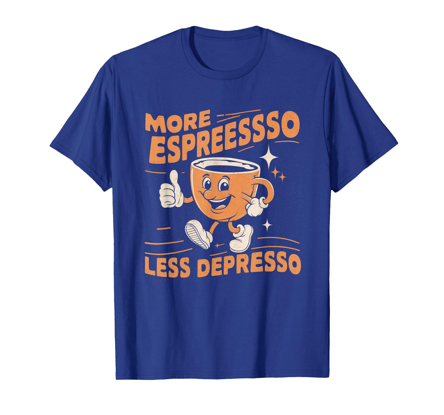More Expresso Less Depresso Funny Vintage Coffee Adict Lover T-Shirt