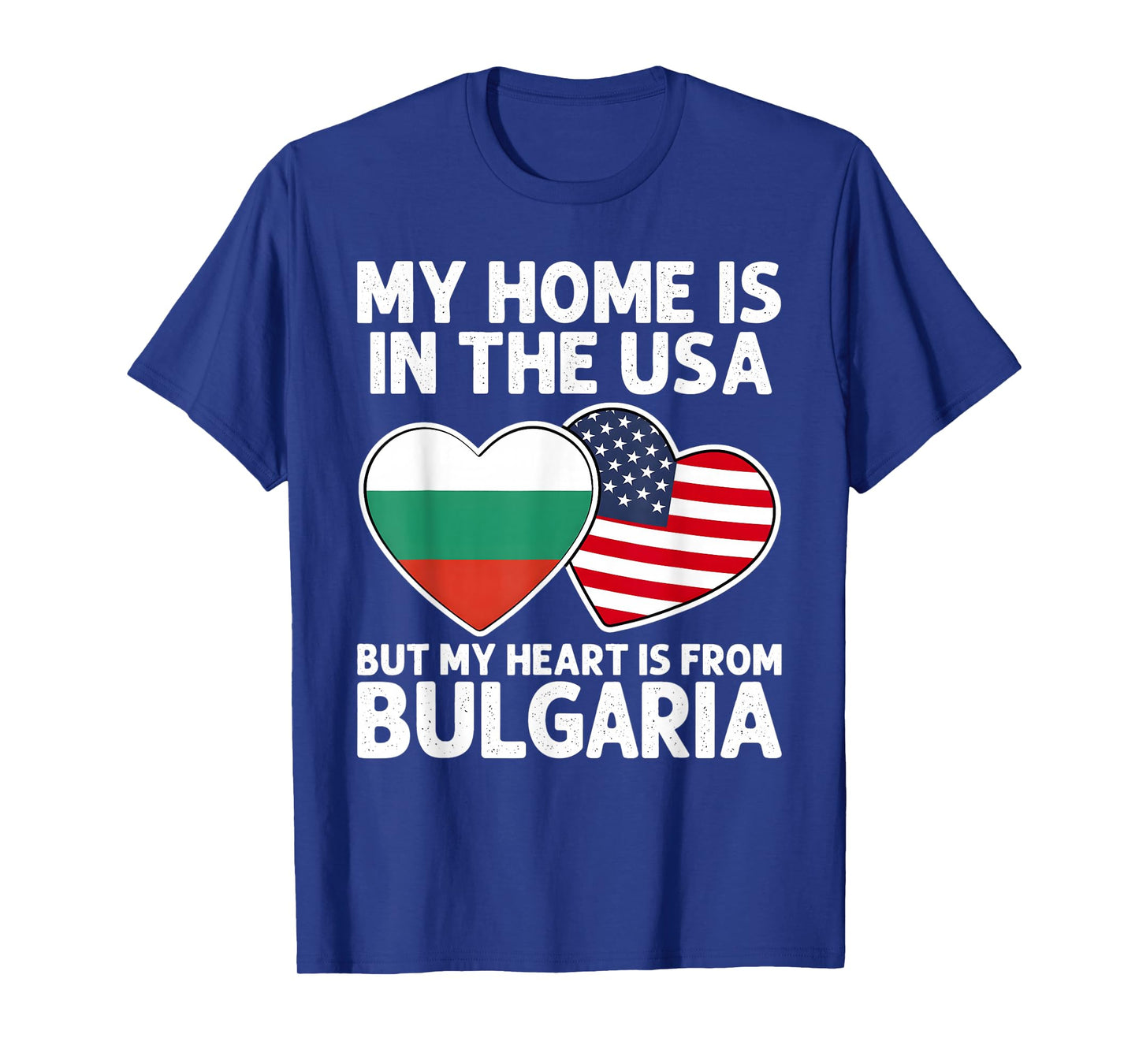 My Home USA My Heart Bulgaria Bulgarian American Pride Flag T-Shirt