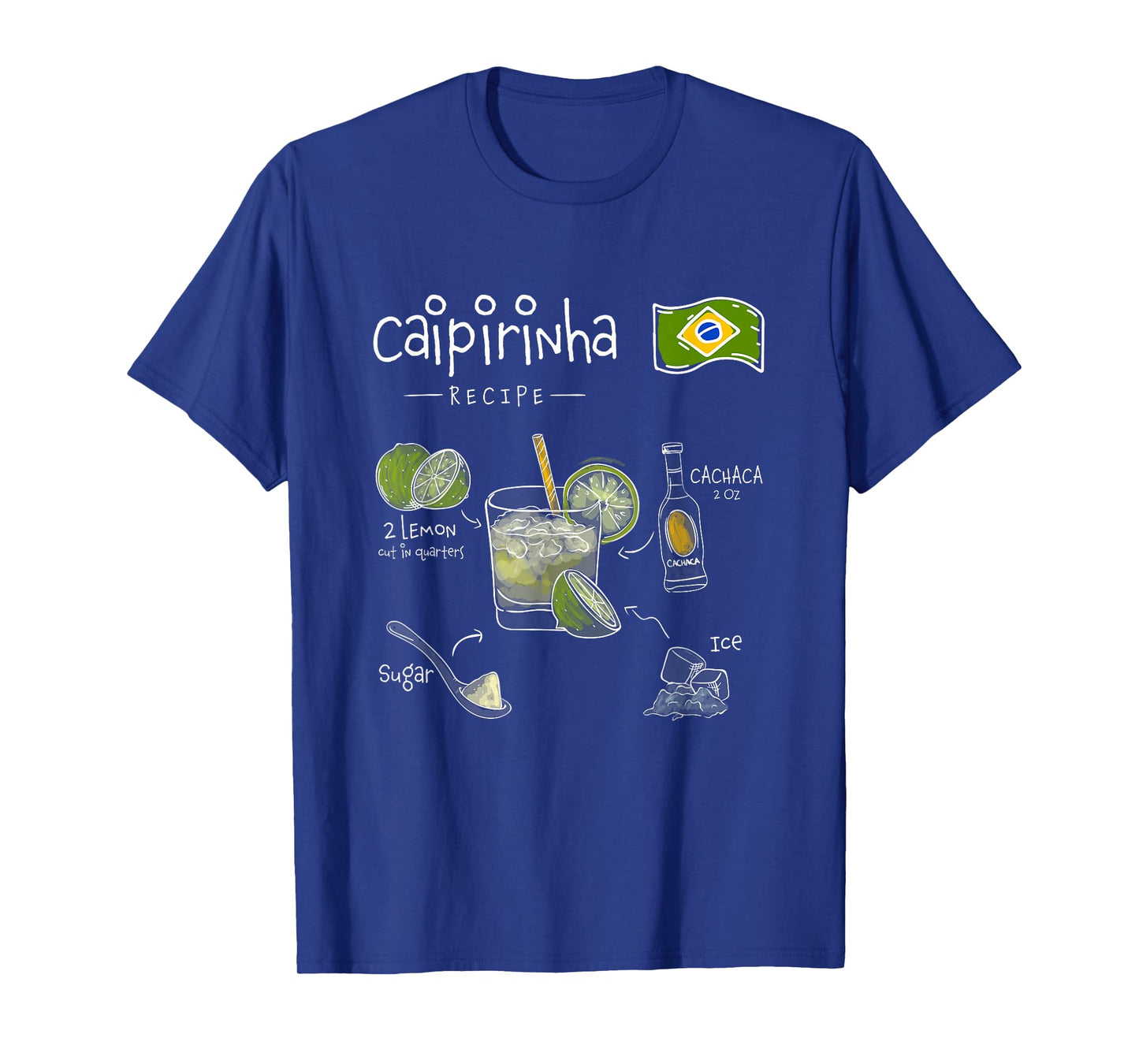 Caipirinha Brazilian Cocktail Classic Bartender Recipe T-Shirt