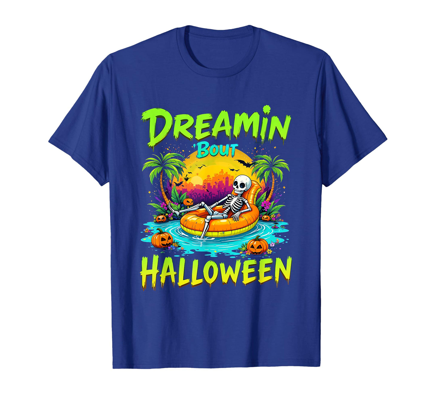 Funny Dreamin 'Bout Halloween Summerween Vibes Skeleton T-Shirt