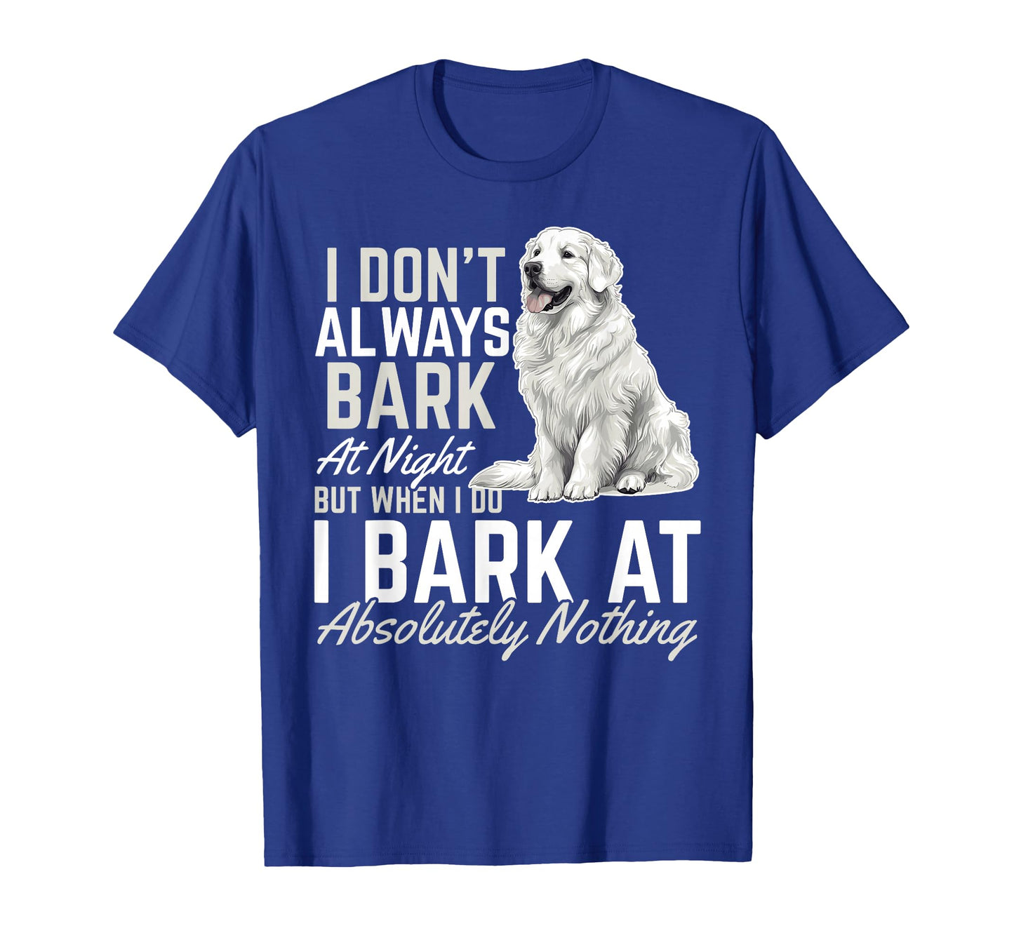 Great Pyrenees Dog Owner T-Shirt
