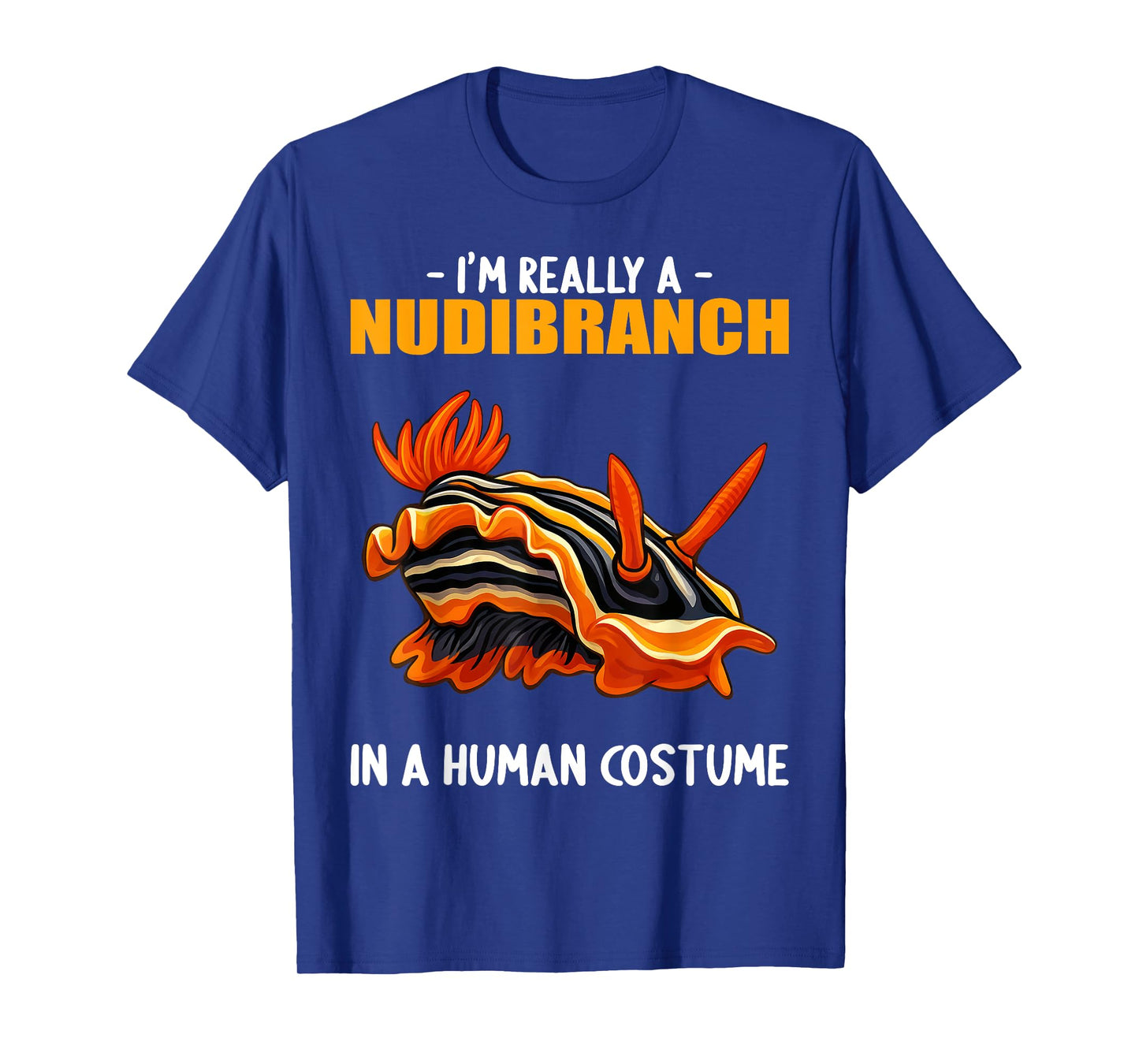 Nudibranchs Nudibranch T-Shirt