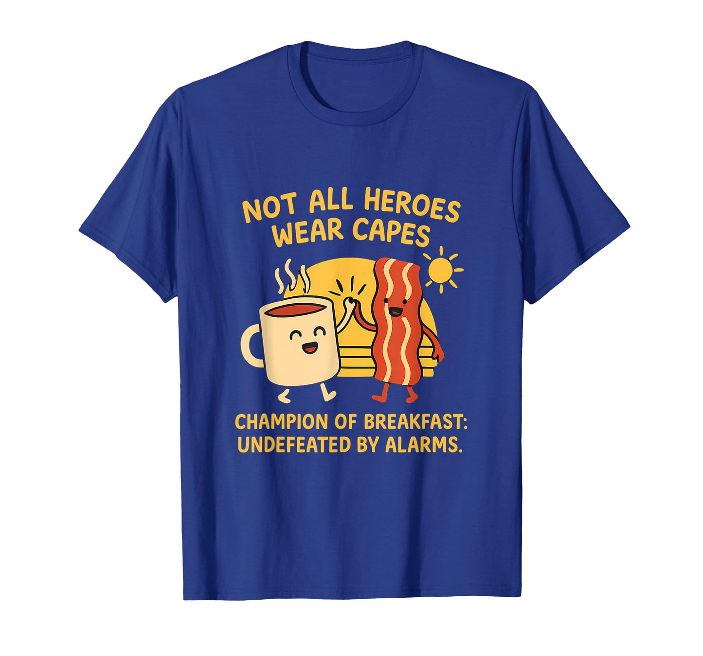 Champion of Breakfast Coffee Bacon Graphic Design T-Shirt