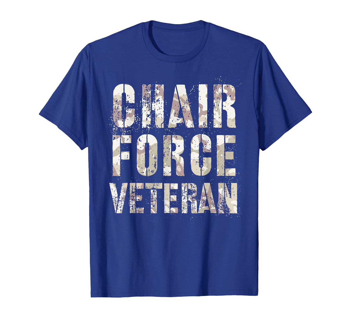 Camo CHAIR FORCE VETERAN Airman Warrior Proud Officer T-Shirt