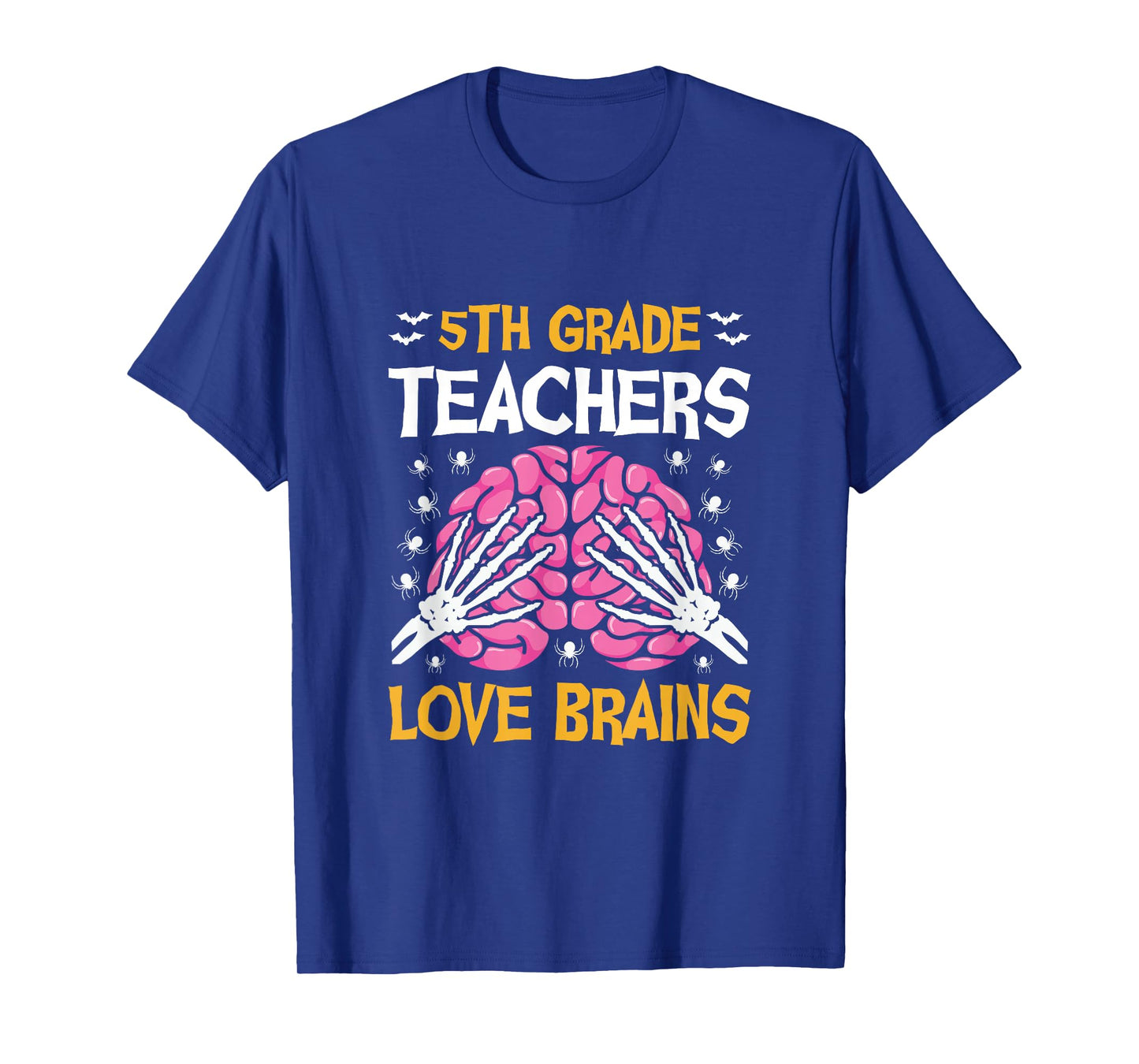 5th Grade Teachers Love Brains Funny Halloween School T-Shirt