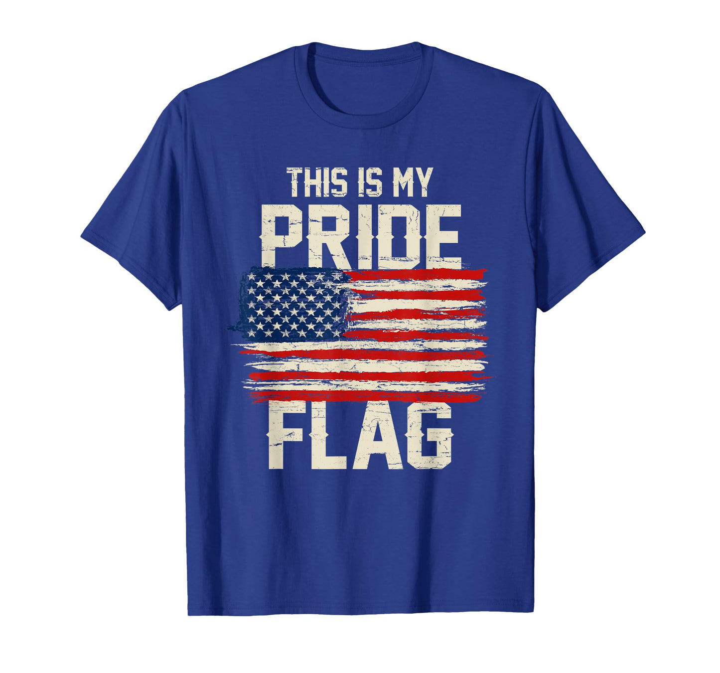 This is My Pride Flag, Patriotic 4th of July T-Shirt