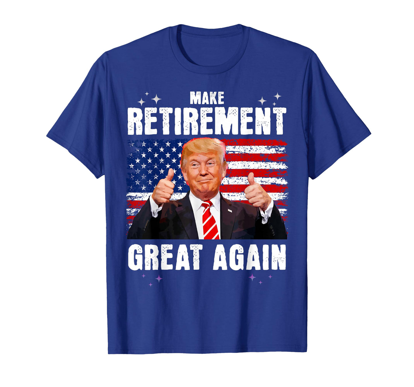 Retired 2025 Retirement 2025 Retiring 2025 Trump Great Again T-Shirt